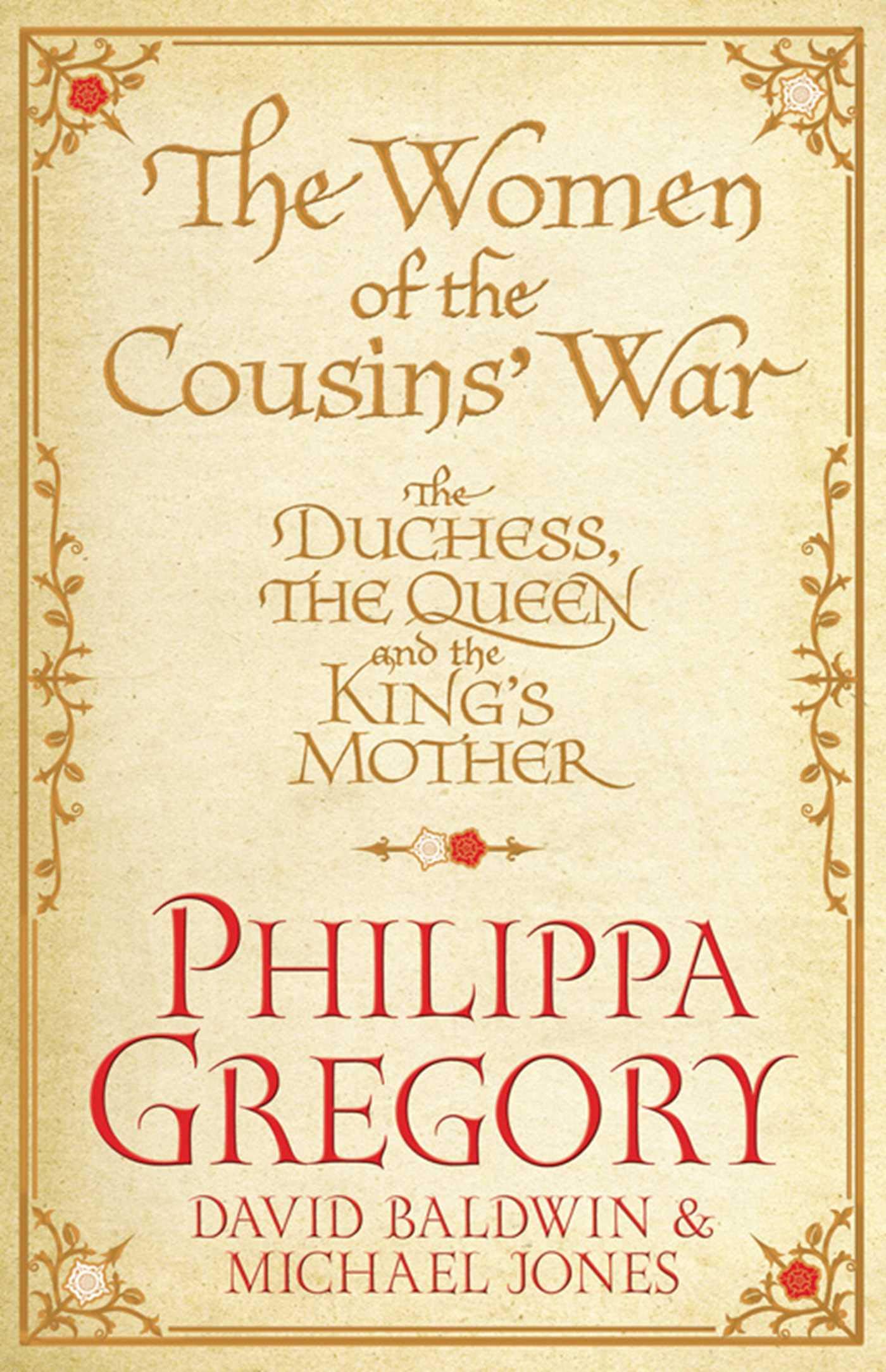 Buy The Women of the Cousins' War: The Real White Queen And Her Rivals — BookShops.in