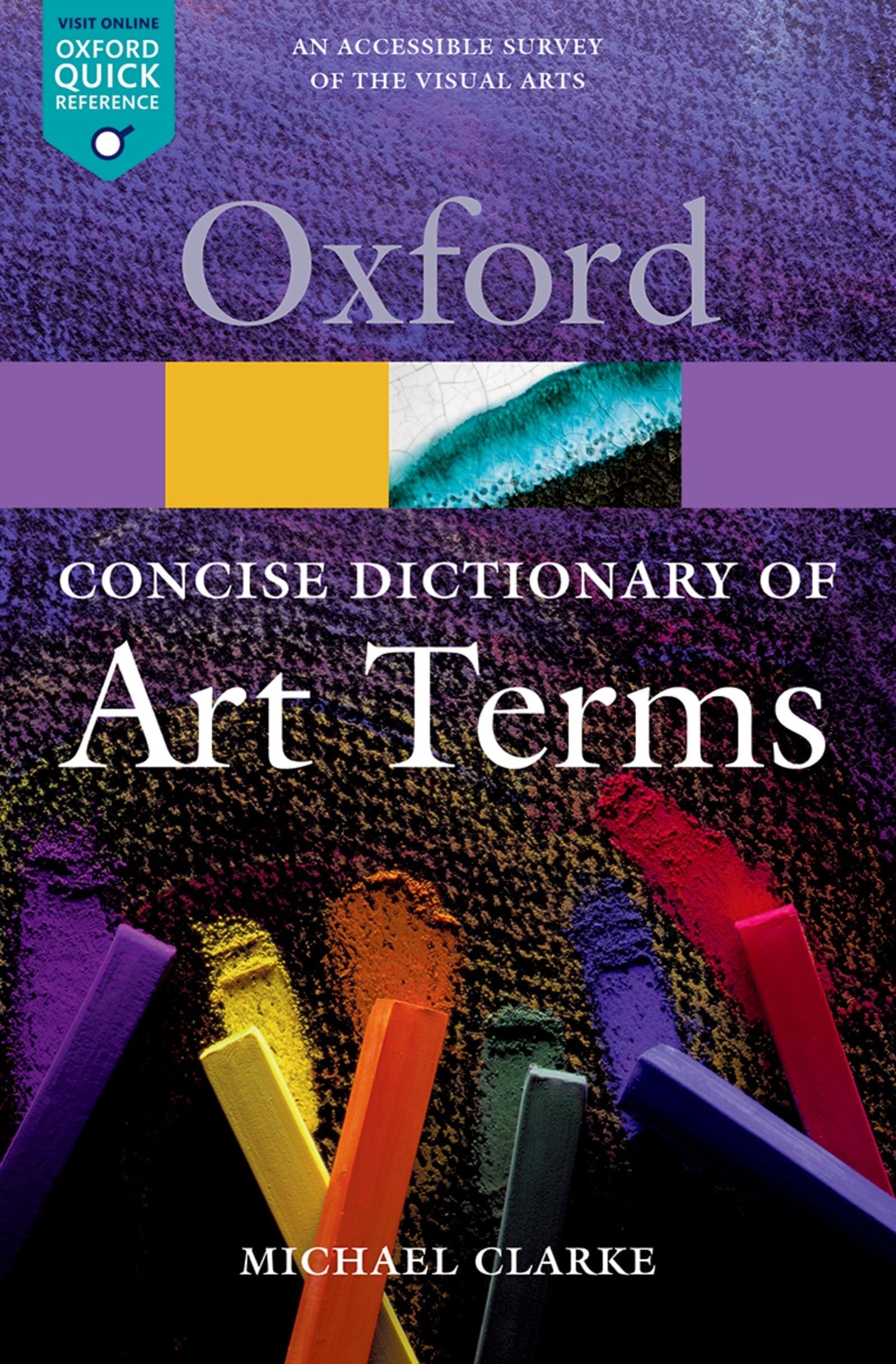 THE CONCISE OXFORD DICTIONARY OF ART TERMS (Oxford Quick Reference)