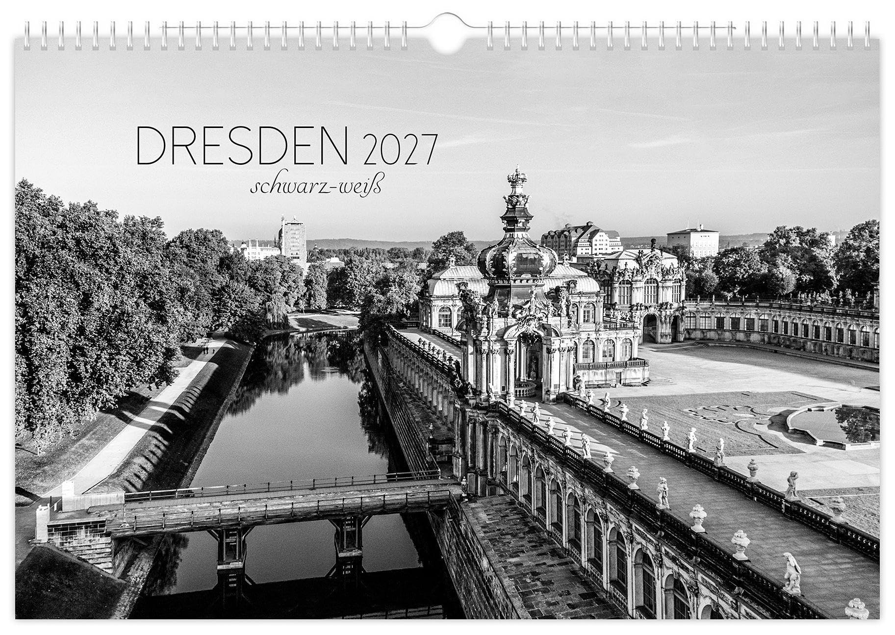 Calendrier Dresden 2027 noir et blanc grand format 45x30 cm impression haute définition