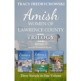 Amish Women of Lawrence County Trilogy Books 1-3 Audiobook by Tracy Fredrychowski episode artwork