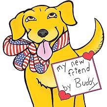 My New Friend, Buddy