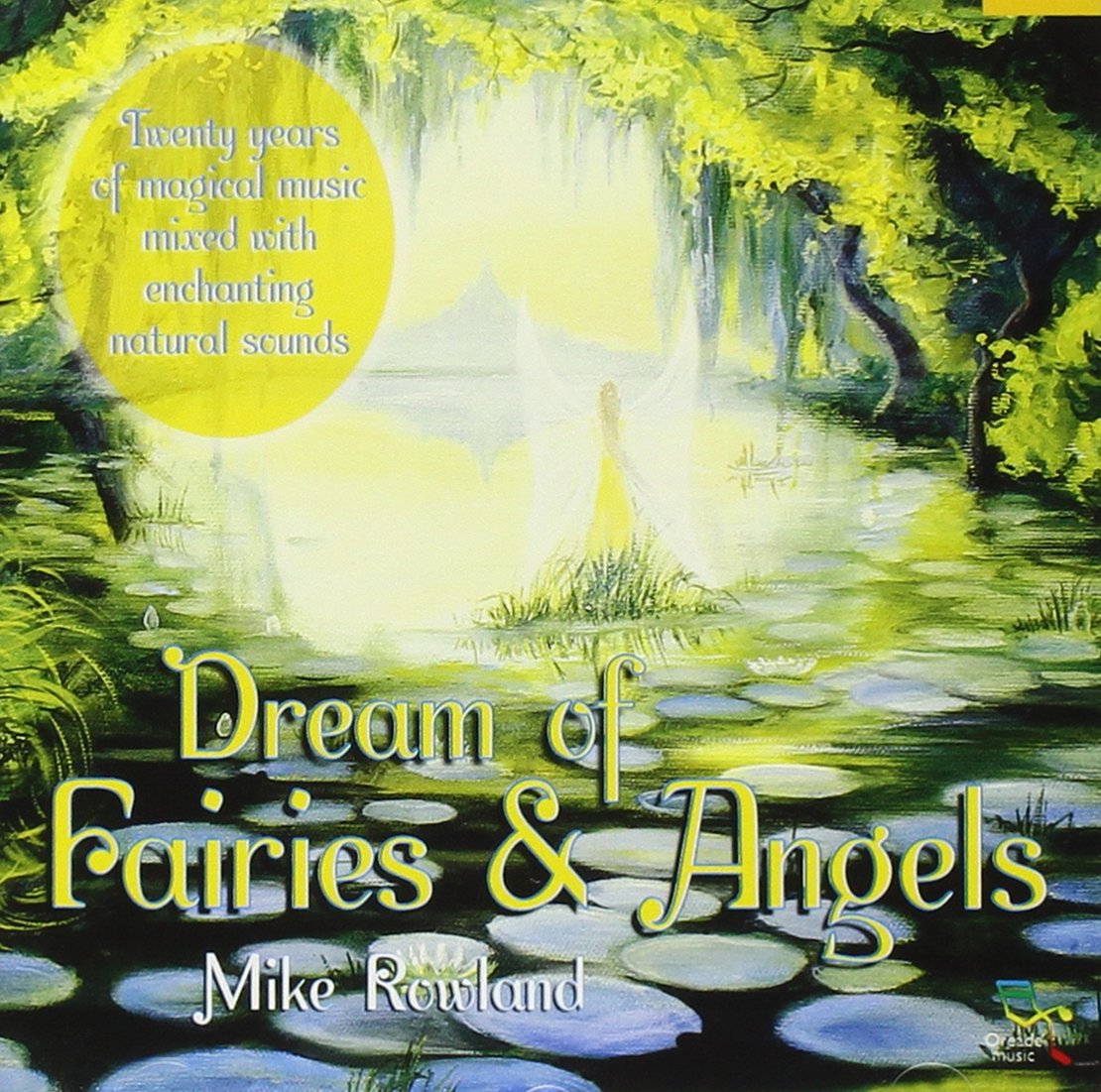 Dreams of Fairies & Angels [Audio CD] Rowland, Mike