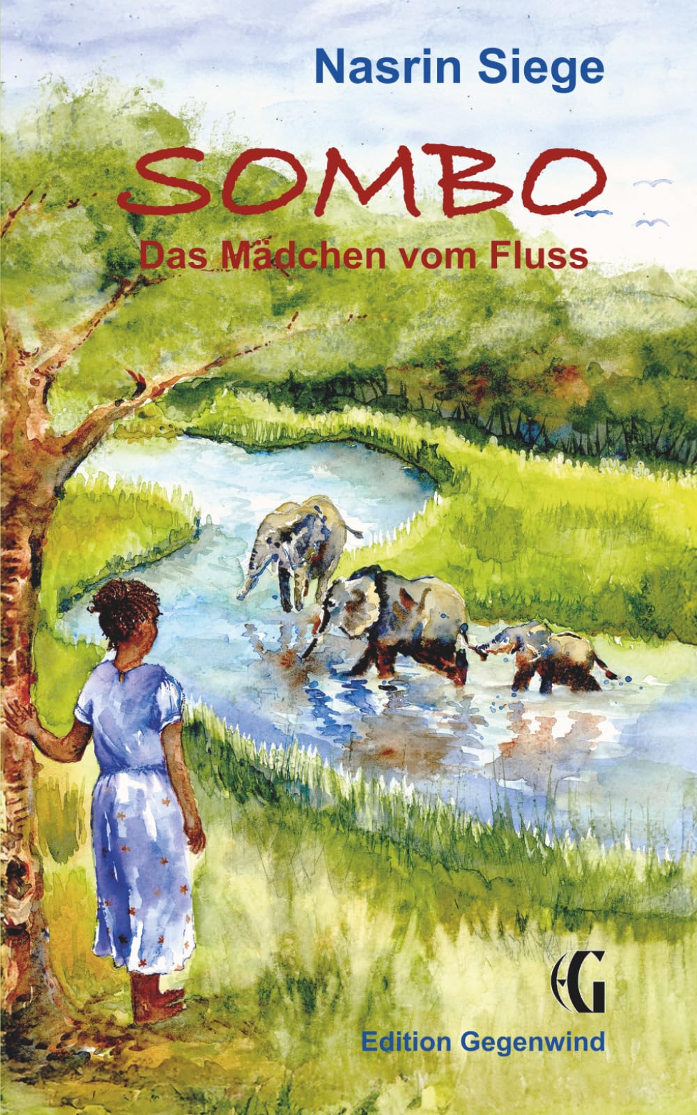 Sombo: das Mädchen vom Fluss (Edition Gegenwind)