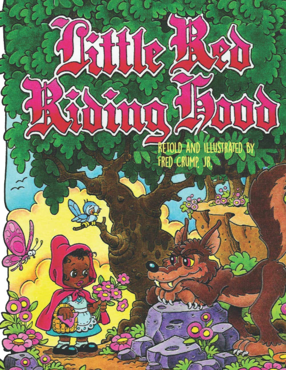 Little Red Riding Hood (Retold Fairytales)