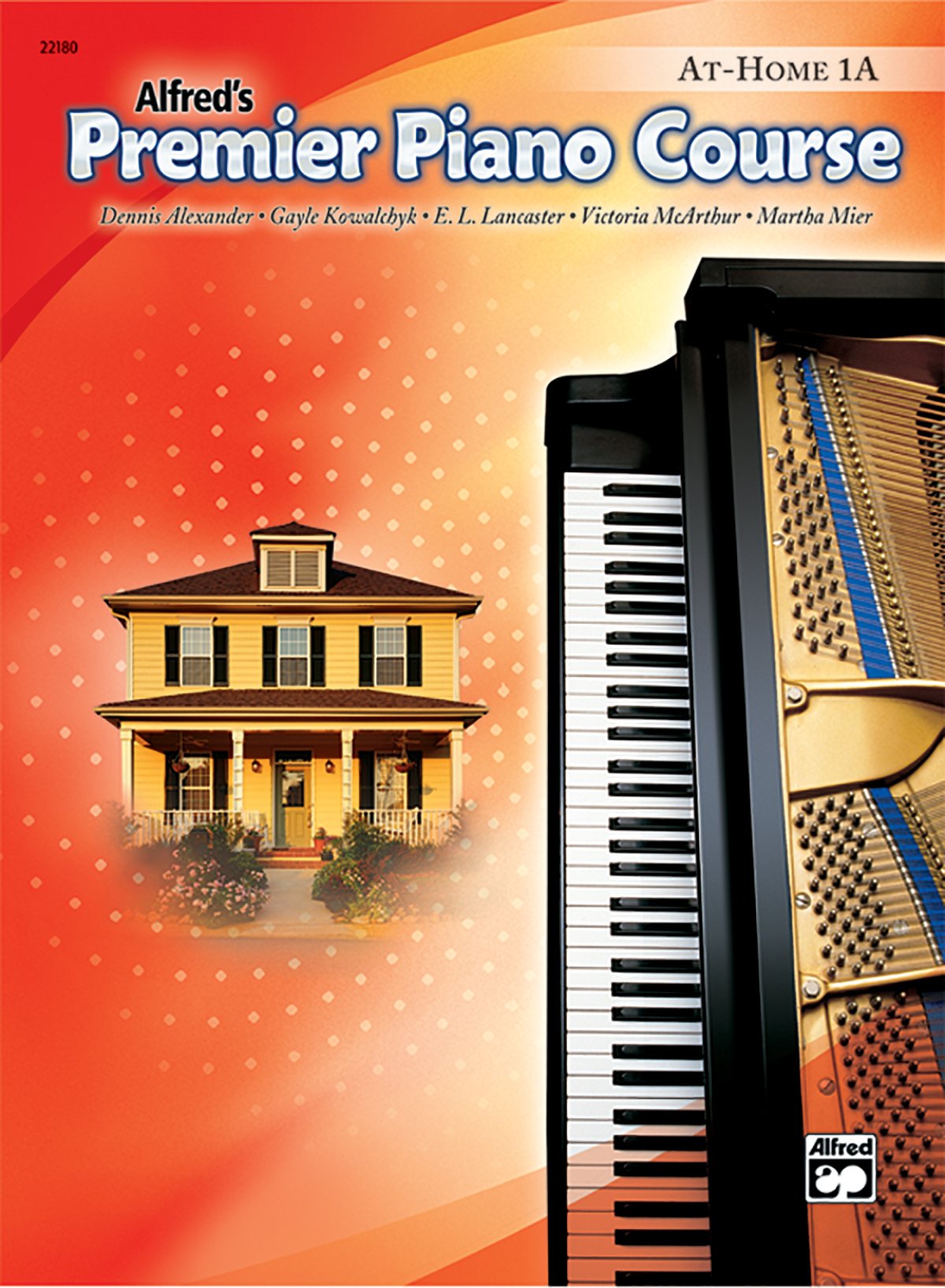 Premier Piano Course, At-Home 1A - By Dennis Alexander, Gayle Kowalchyk, E. L. Lancaster, Victoria McArthur, and Martha Mier