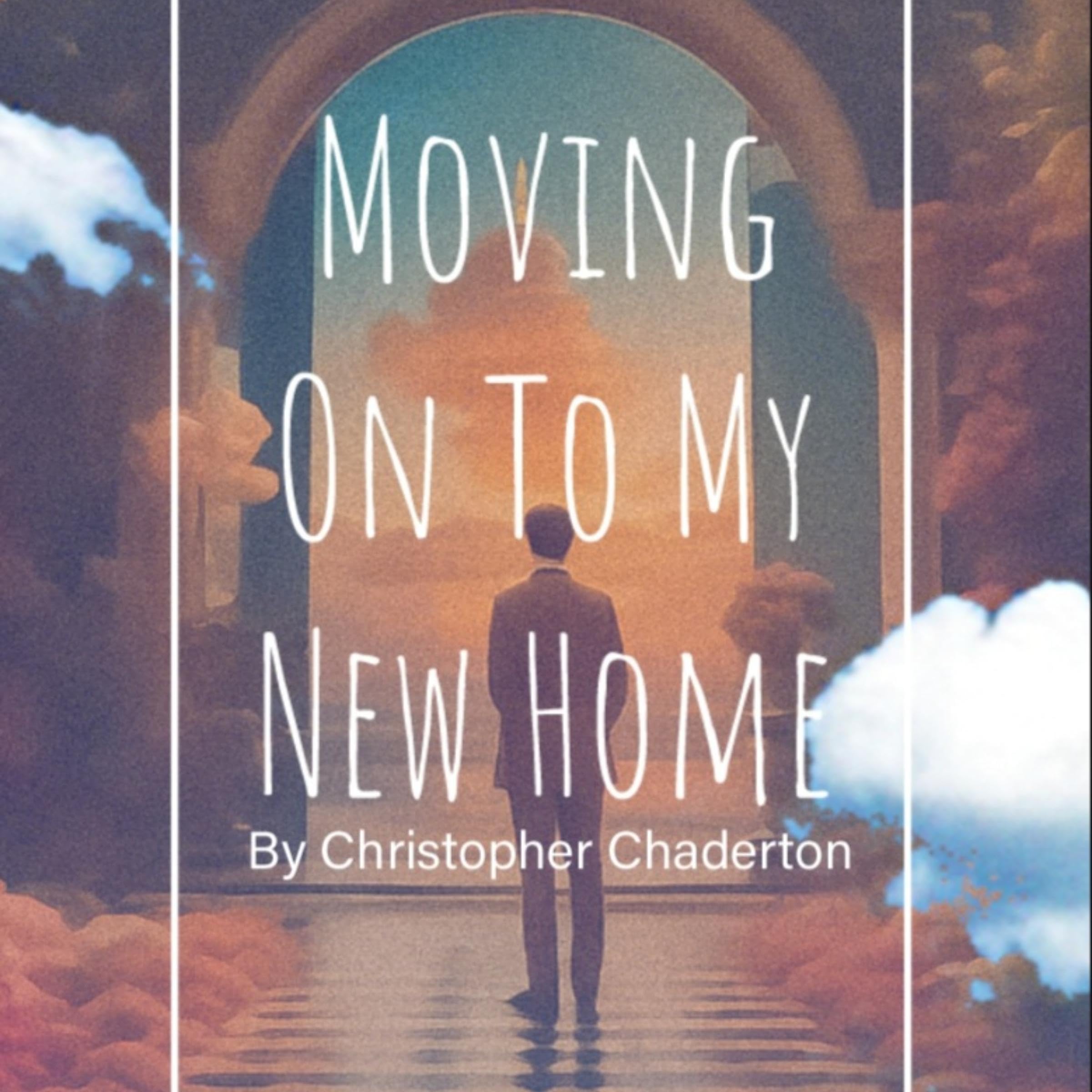 Moving on to My New Home