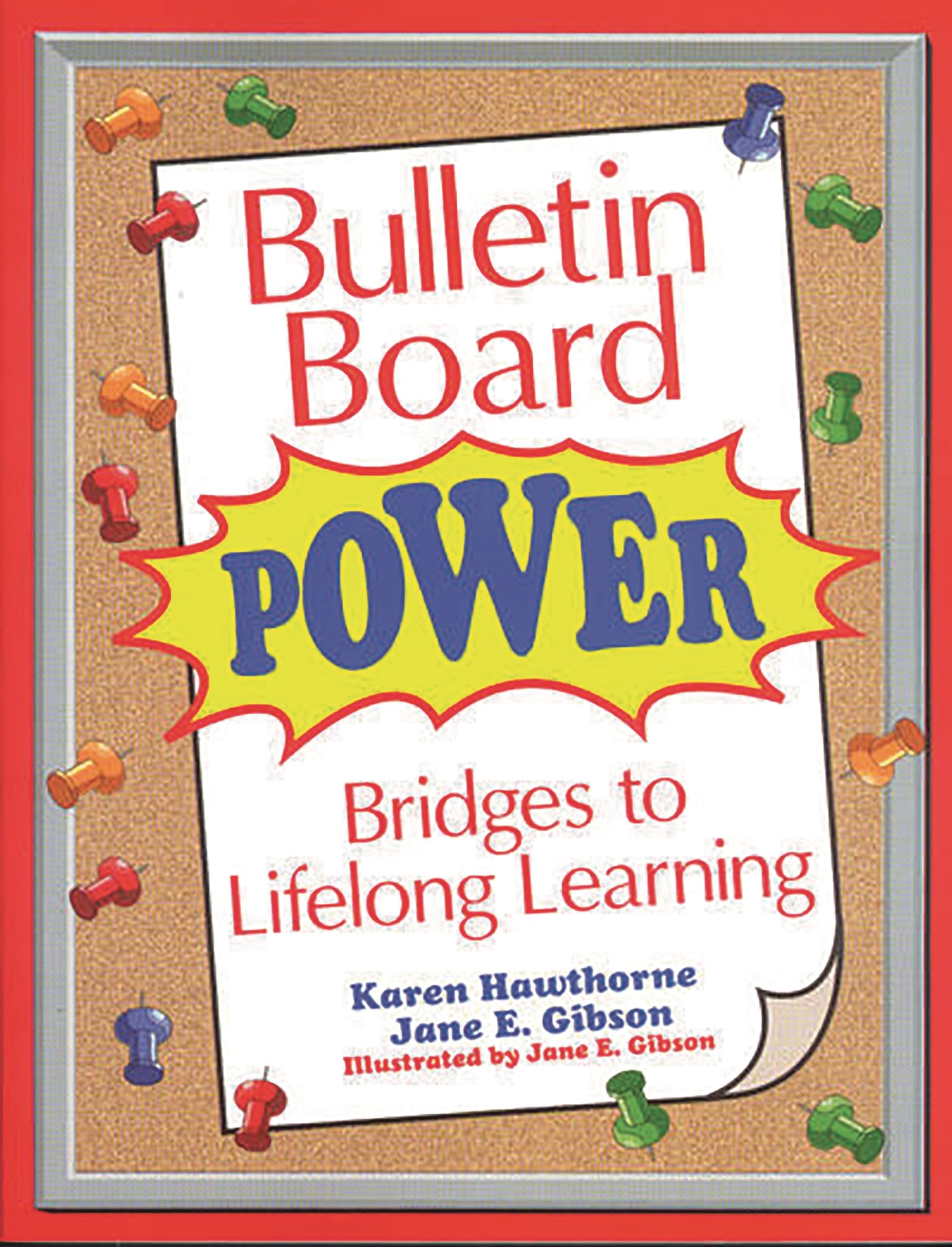 Buy Bulletin Board Power: Bridges to Lifelong Learning — BookShops.in