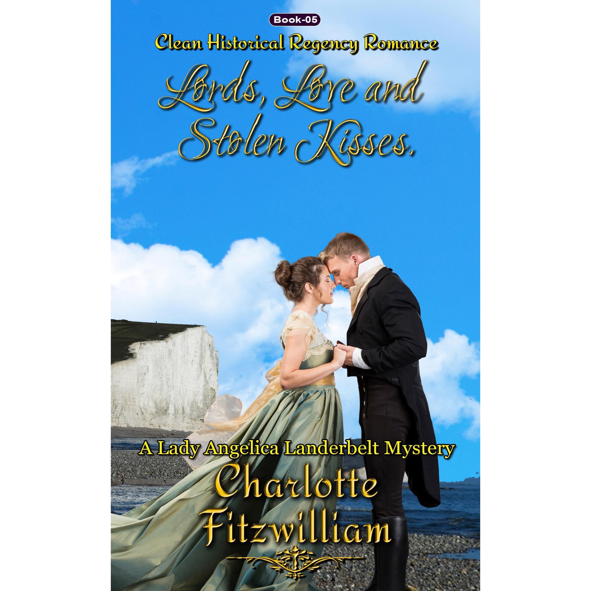 Lords, Love, and Stolen Kisses (Book 5) (Large Print)