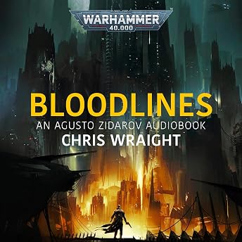 Bloodlines Audiobook by Chris Wraight episode artwork