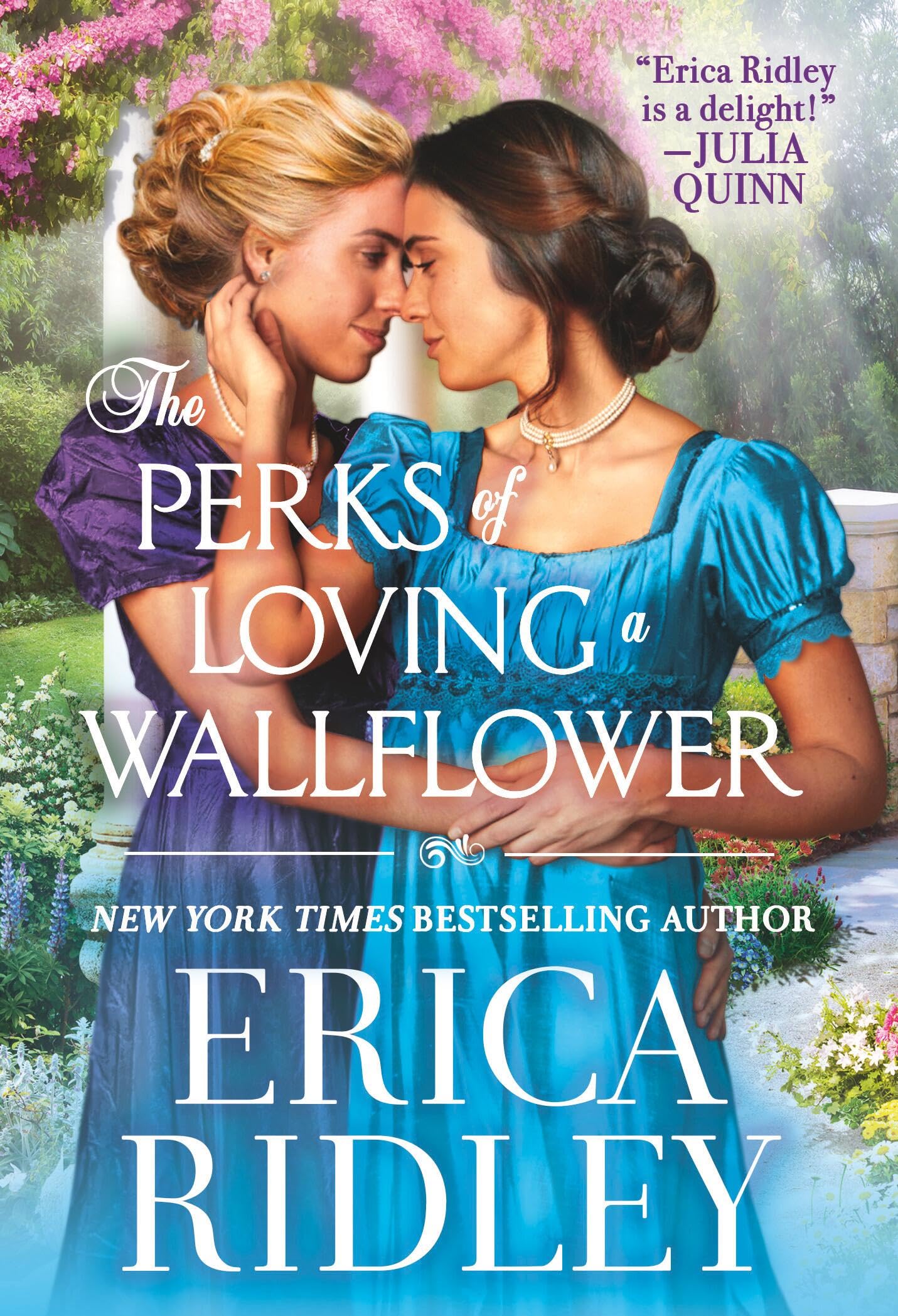 The Perks of Loving a Wallflower by Erica Ridley (Paperback Book)