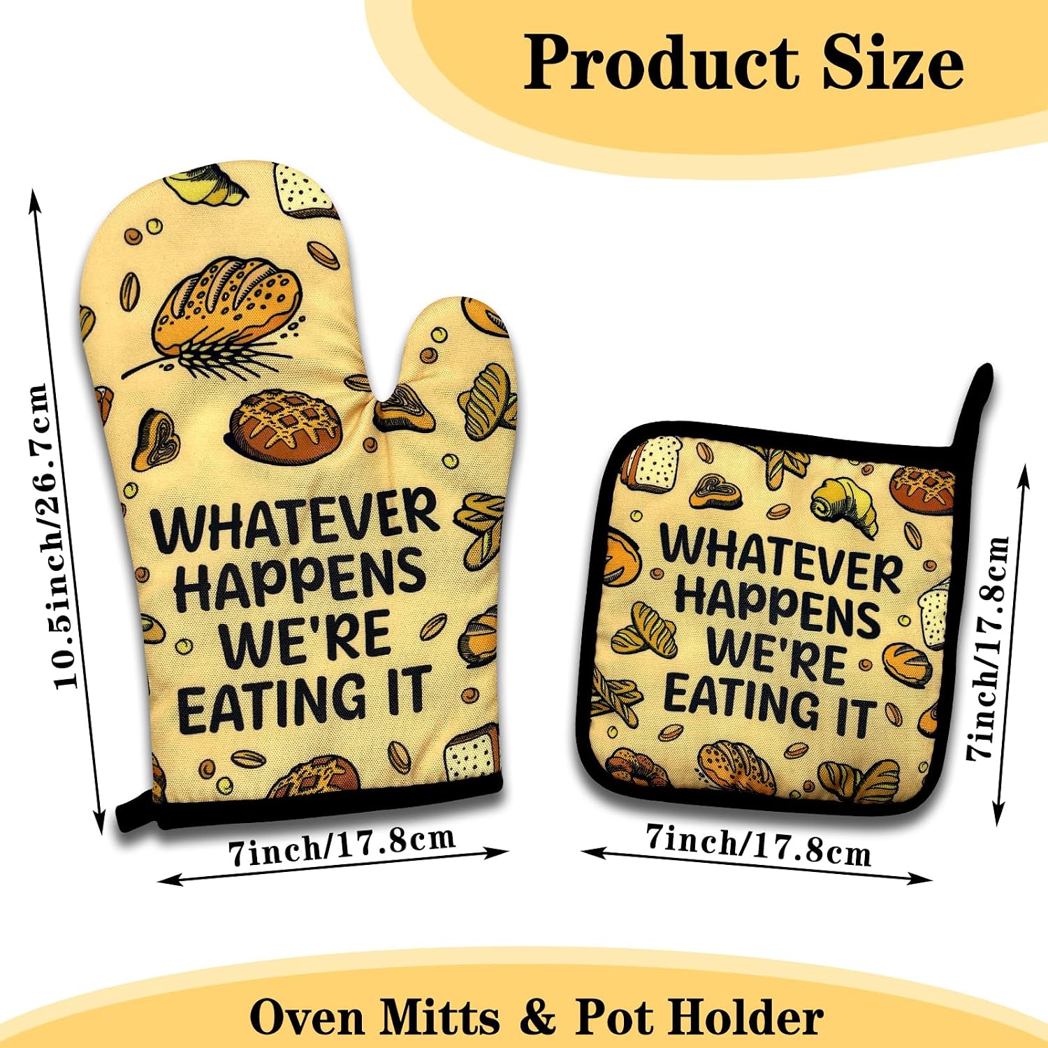 Funny Oven Mitts and Pot Holders Set of 3, Whatever Happens We're Eating It, Heat Resistant Non-Slip Kitchen Mitts Hot Pads, Humorous Baking Gifts, Birthday Gifts for Men Dad Husband Baker