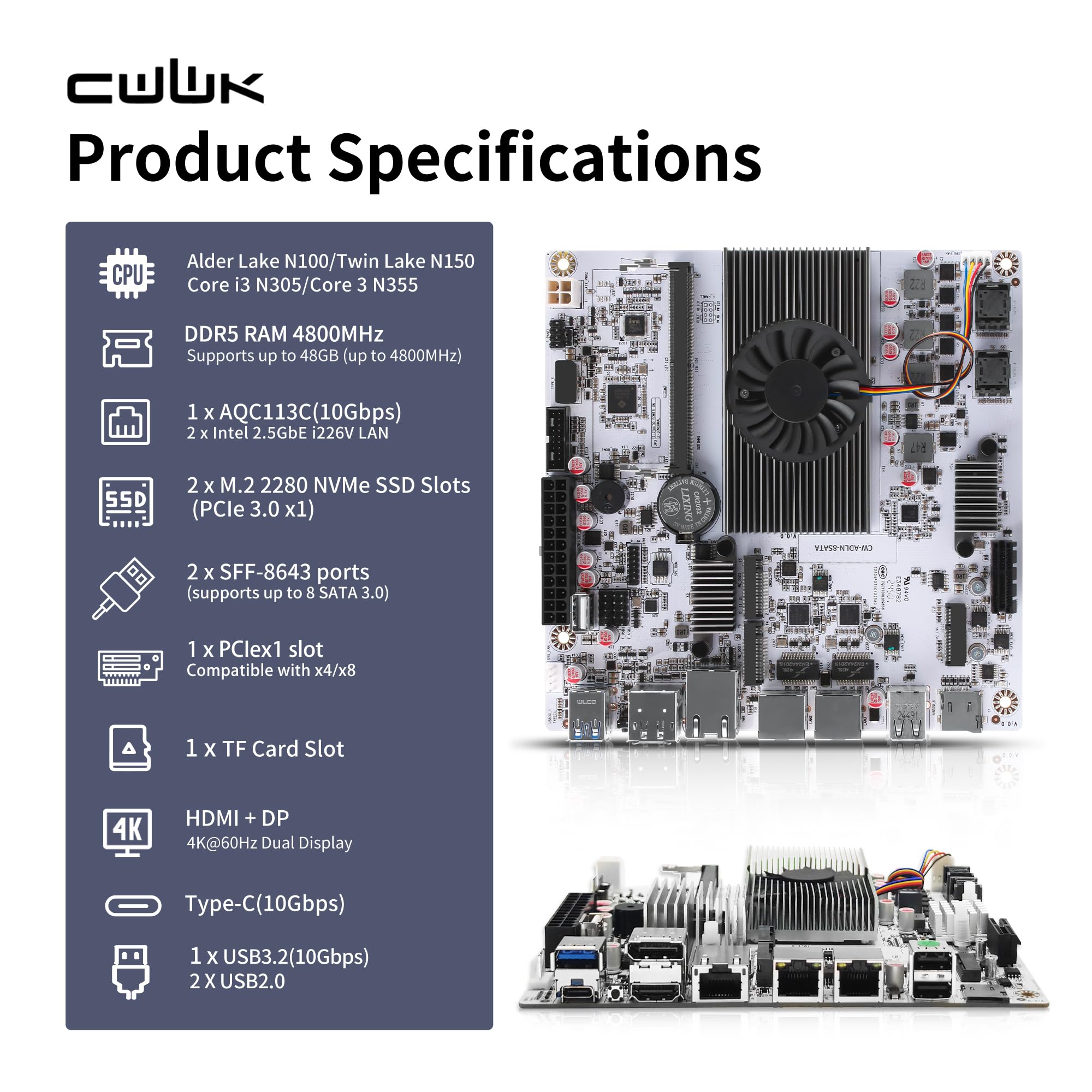 CWWK NAS płyta główna 8 Bay z 10 GbE RJ45, N150 CPU Mini ITX PC płyta główna biała M8, 2 x NVMe, Dual 2.5 GbE LAN, M.2 WiFi, USB-C, DDR5 NO RAM/SSD, PCIe x1, TF (2 x 4 kable SATA)