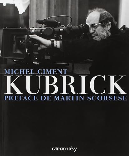 Kubrick: Préface de Martin Scorsese
