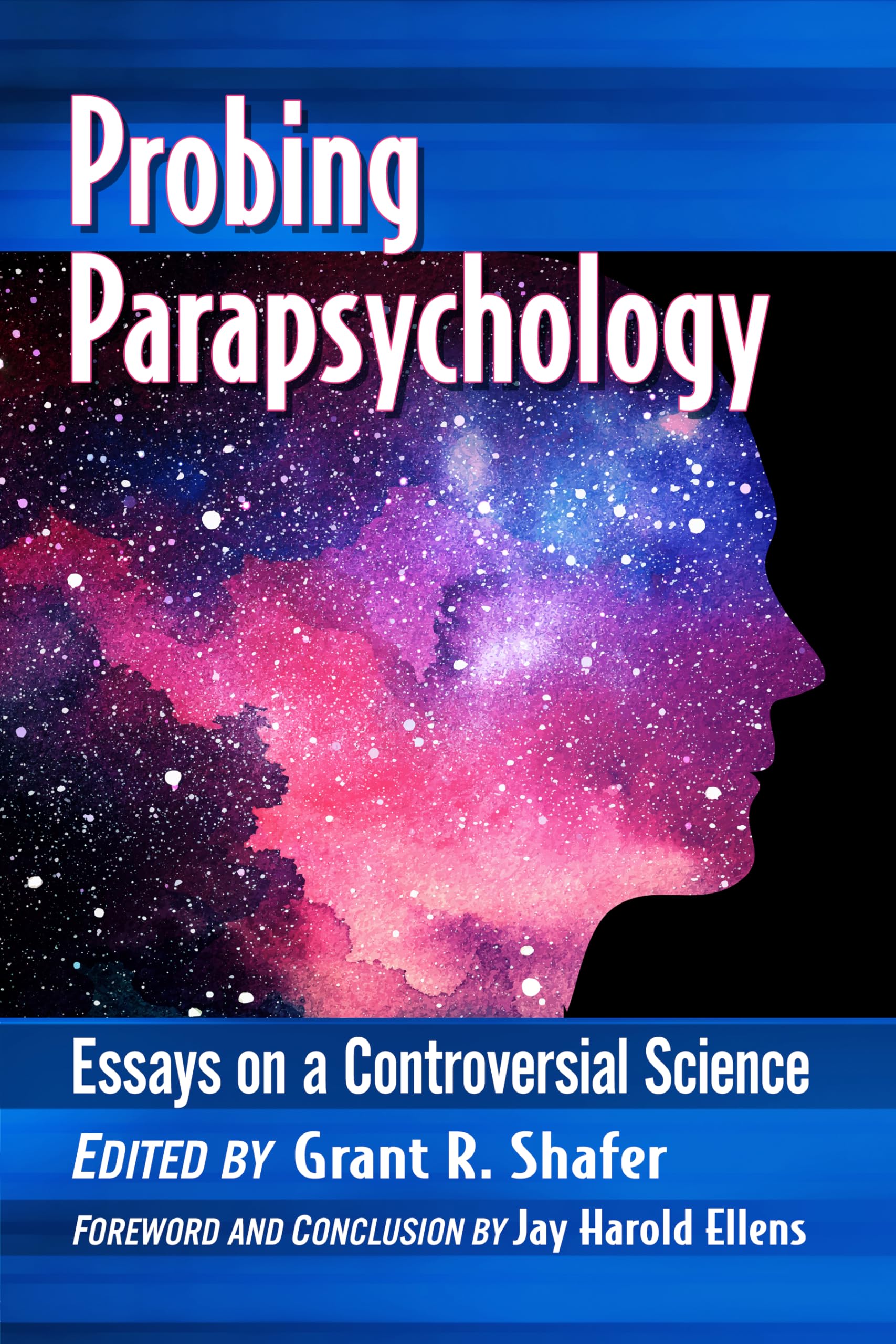 Probing Parapsychology PAPERBACK 9781476680385