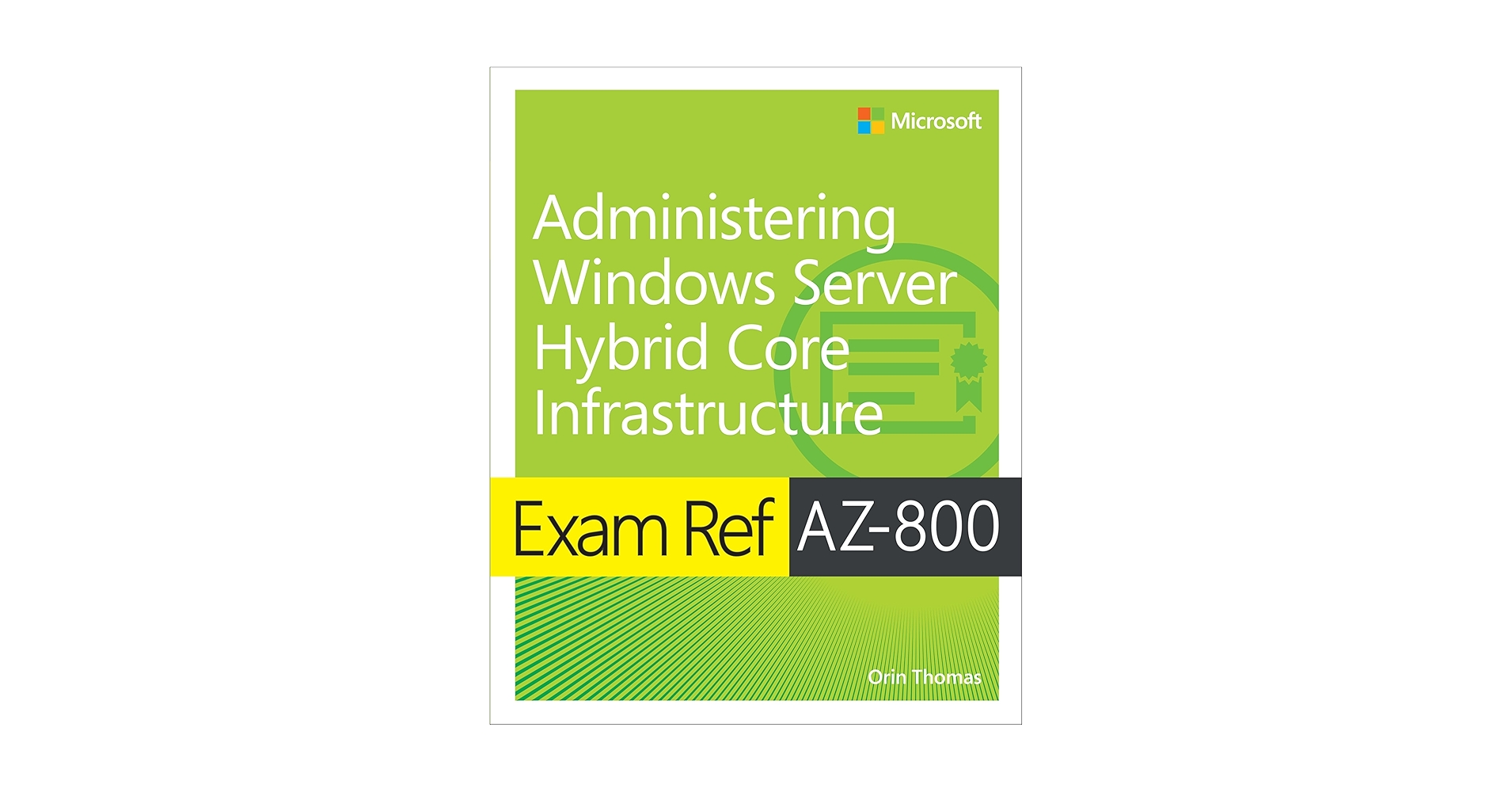 Exam Ref AZ-800 Administering Windows Server Hybrid Core