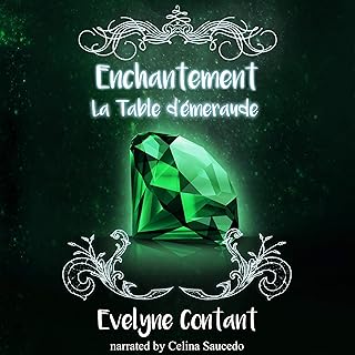 The Emerald Tablet: Enchantment, Book 3