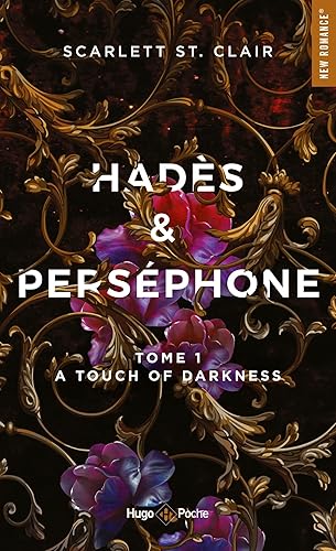 Hadès et Perséphone - Tome 1: A touch of darkness - Pocket Book