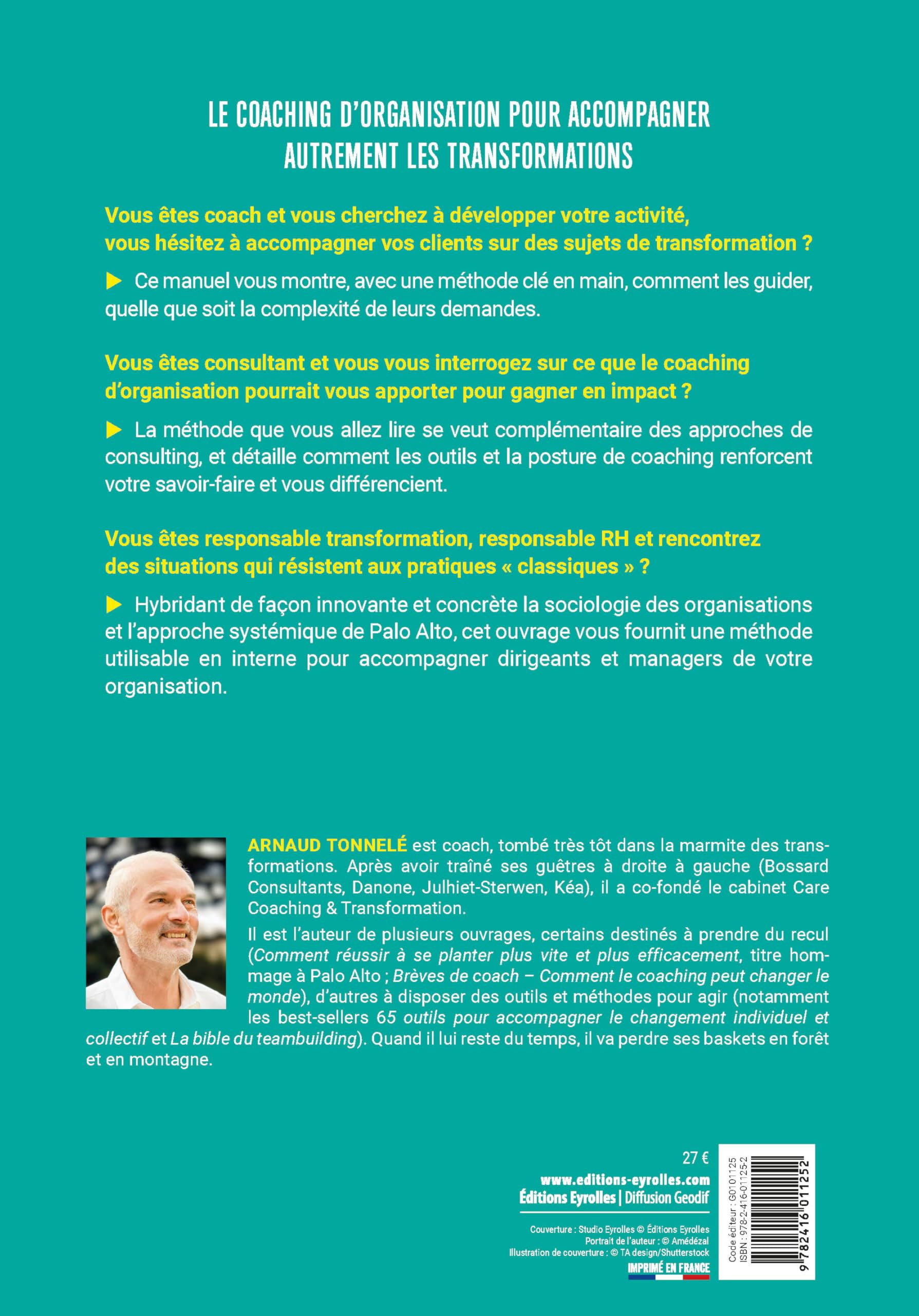 Manuel de coaching d'organisation: Accompagner les organisations autrement