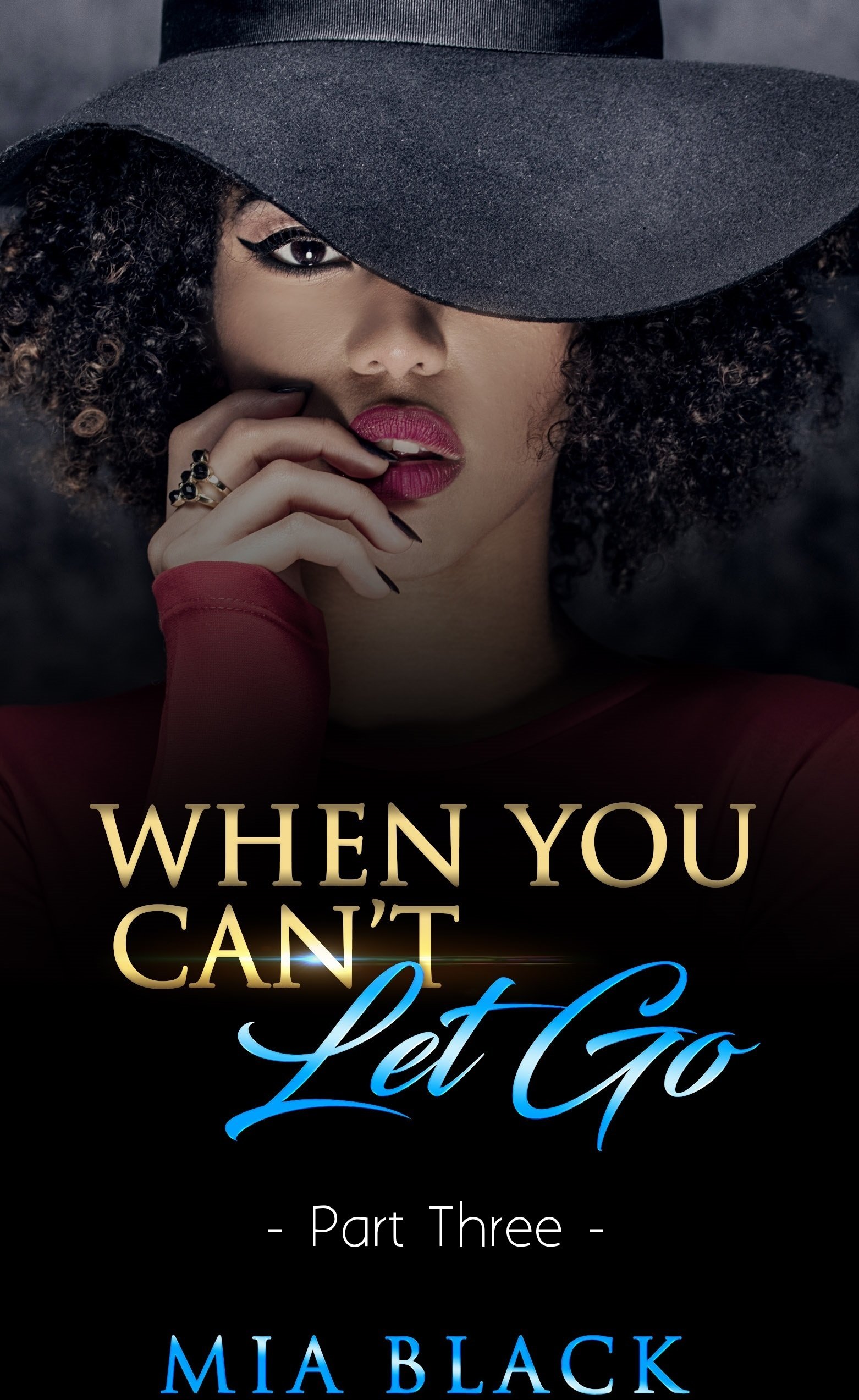 When You Can't Let Go 3 (Damaged Love Series)