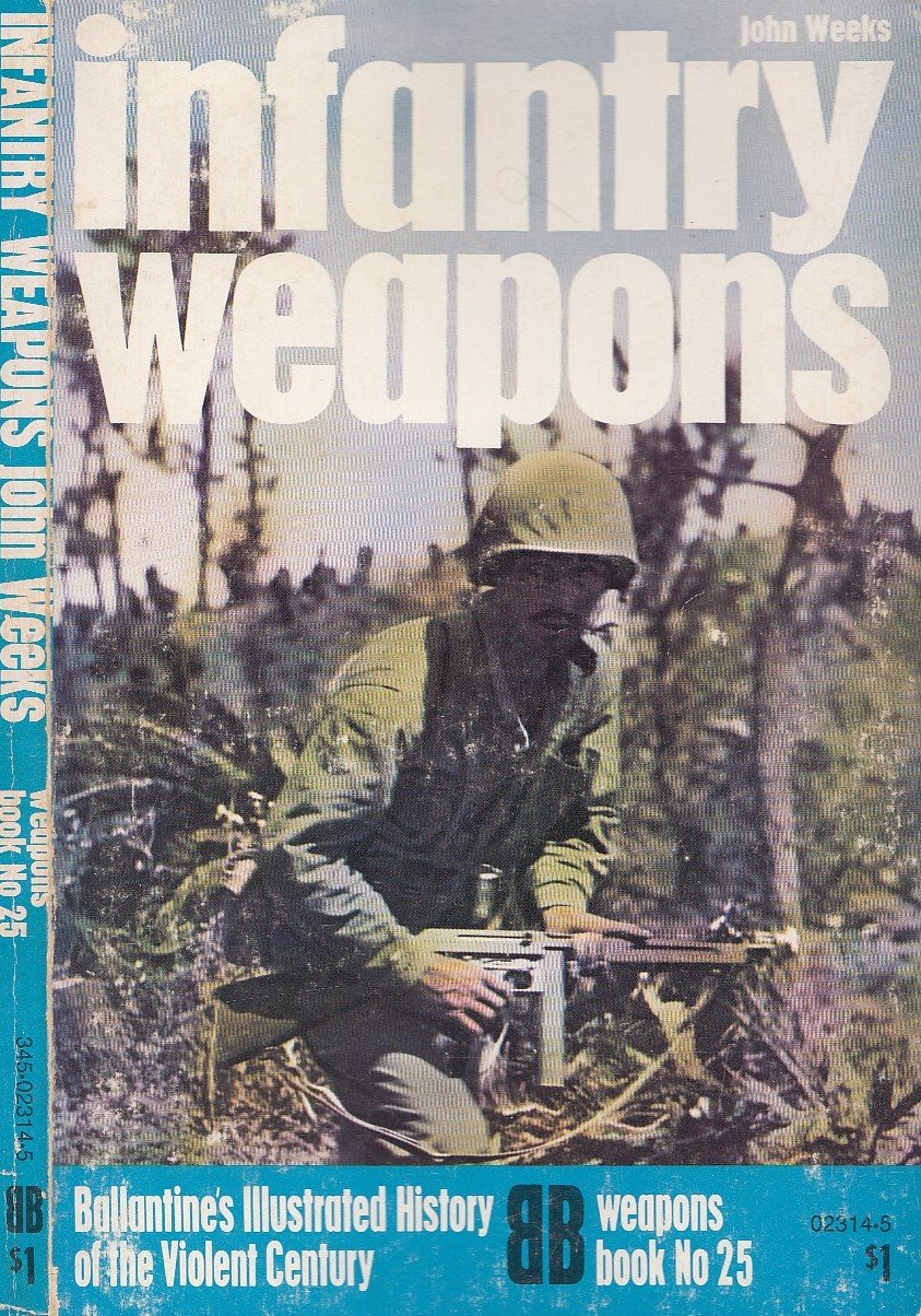 infantry weapons.