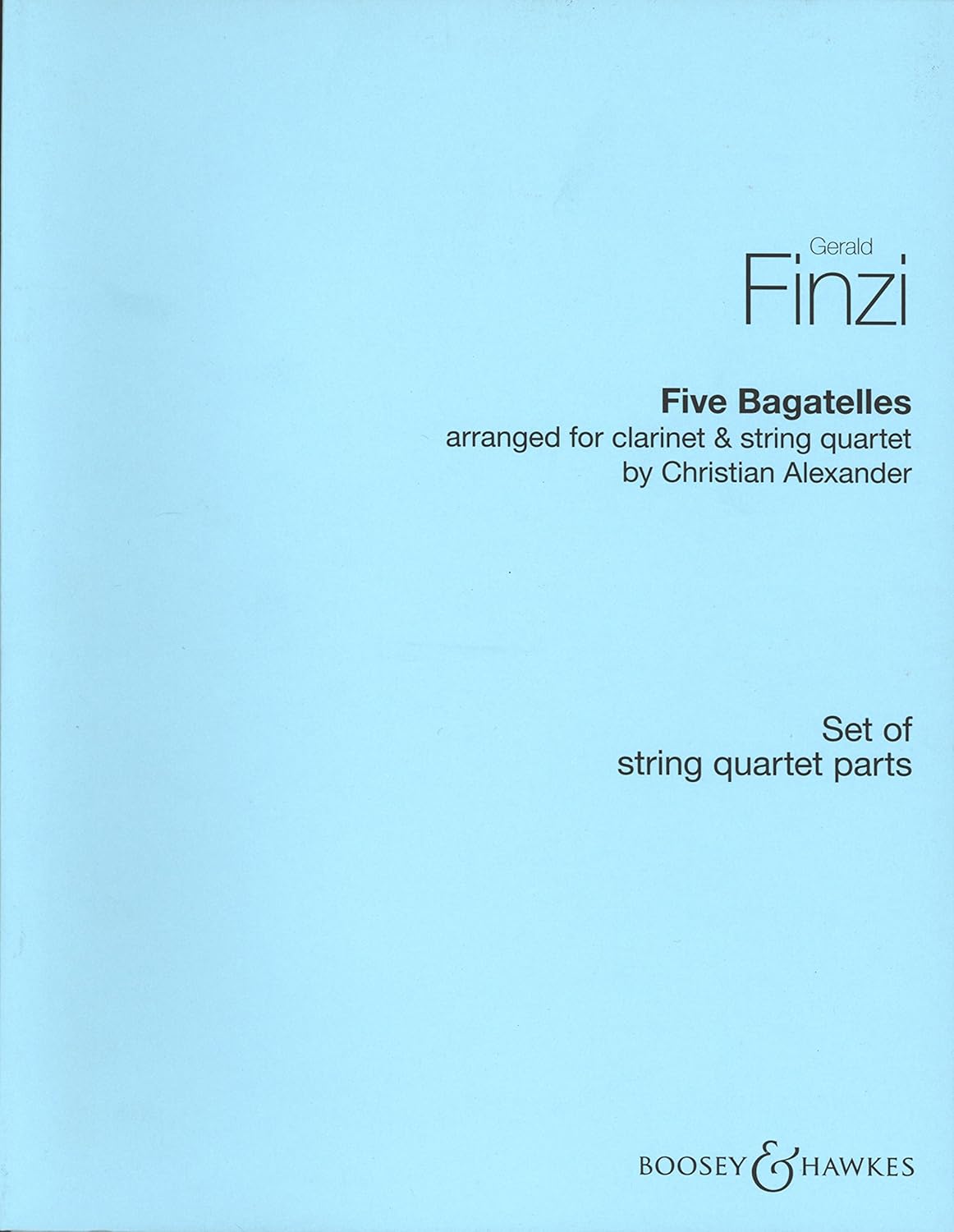 5 Bagatelles Arranged for and String Quartet by Christian