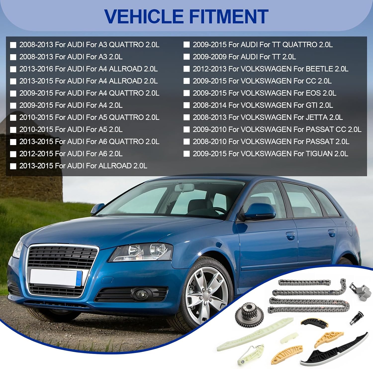 Timing Chain Kit For 2008-2013 For Audi A3,2009-2015 For Audi A4,2010-2015 For Audi A5,2012-2015 For Audi A6,2009-2015 For Audi TT Quattro,2009-2015 For Volkswagen For CC,2008-2010 For VW For Passat