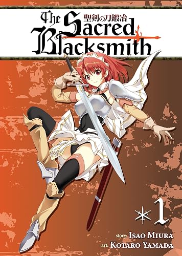 Sacred Blacksmith, vol.1, The (The Sacred Blacksmith)