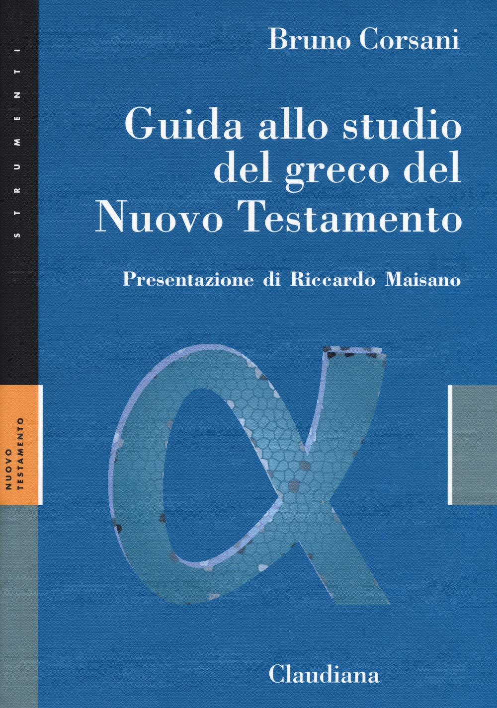 Guida Allo Studio Del Greco Del Nuovo Testamento - 4