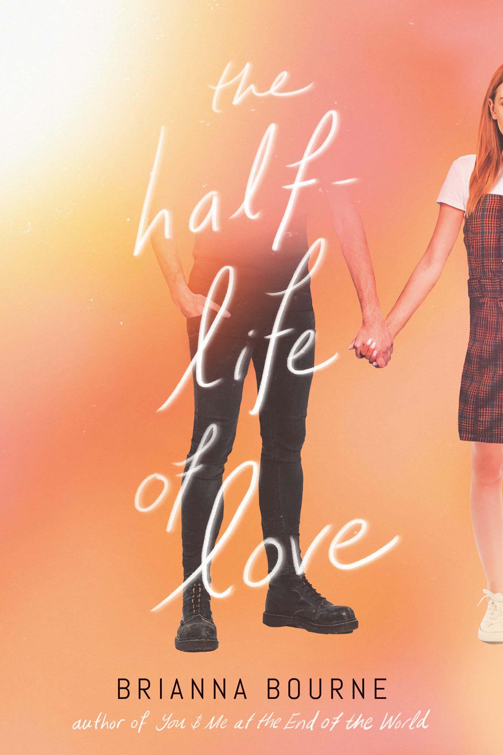 Scholastic The Half-Life of Love