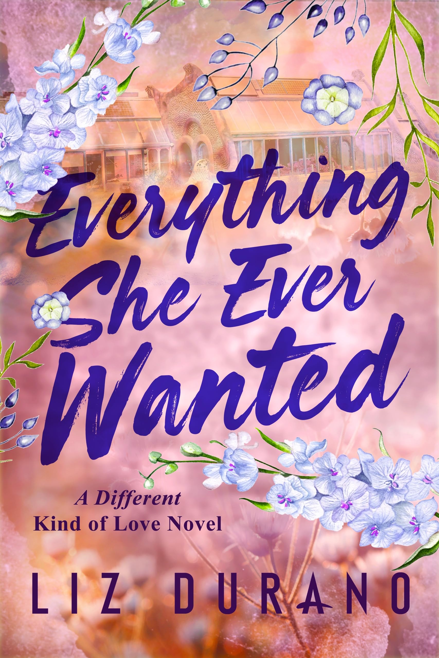 Everything She Ever Wanted (A Different Kind of Love Book 1)