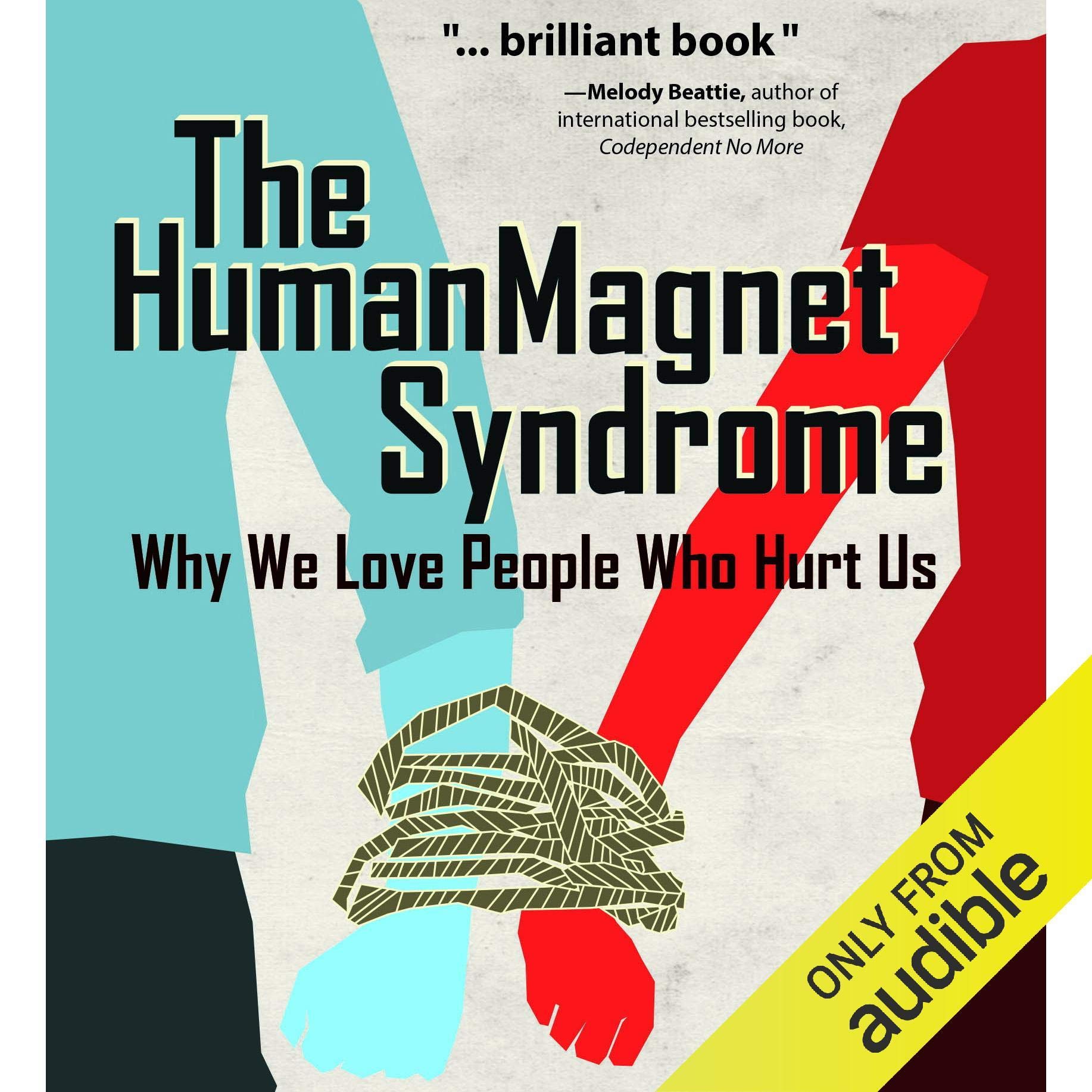 The Human Magnet Syndrome