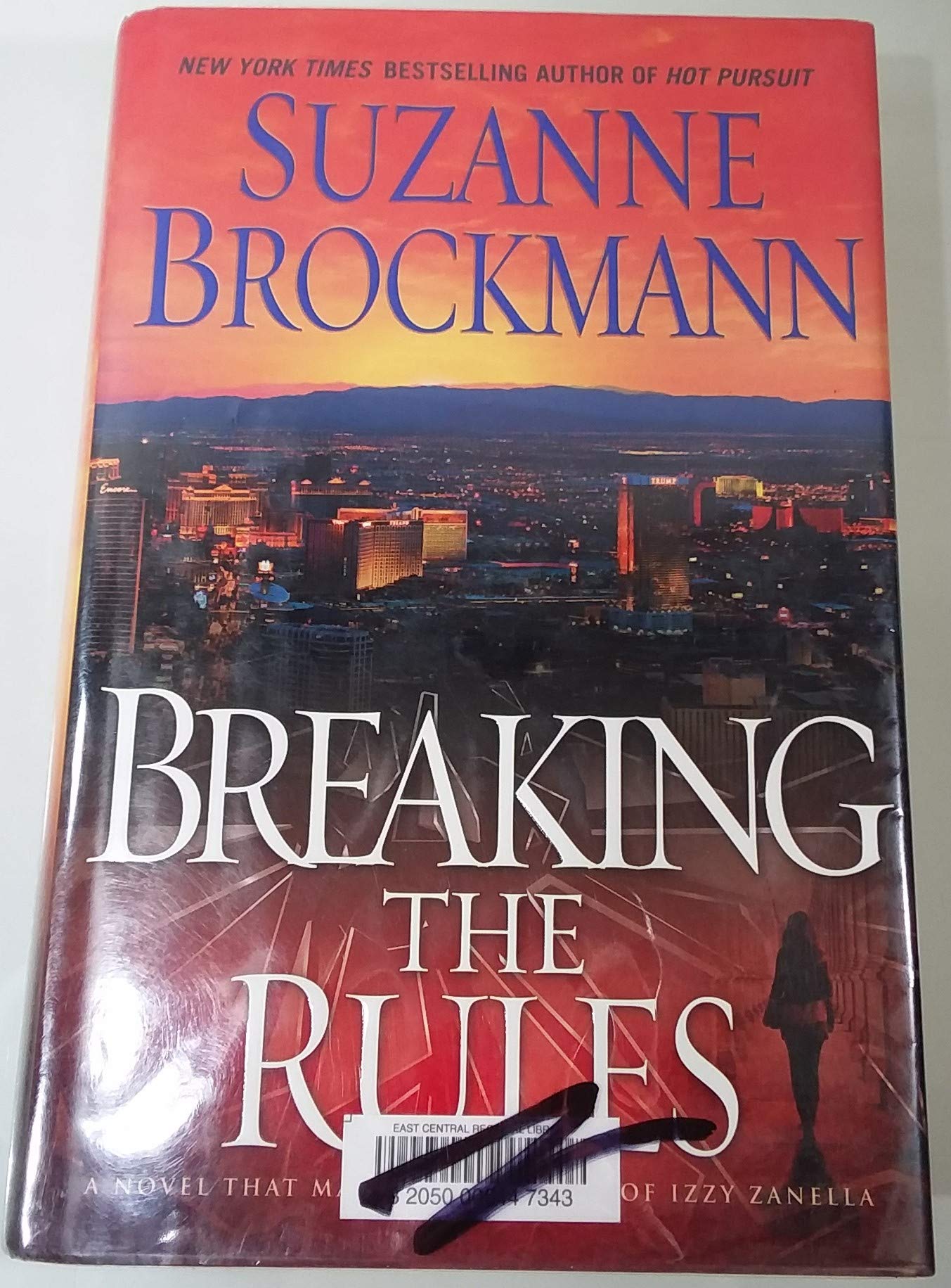 Cover of Breaking the Rules: A Novel (Troubleshooters, 16)