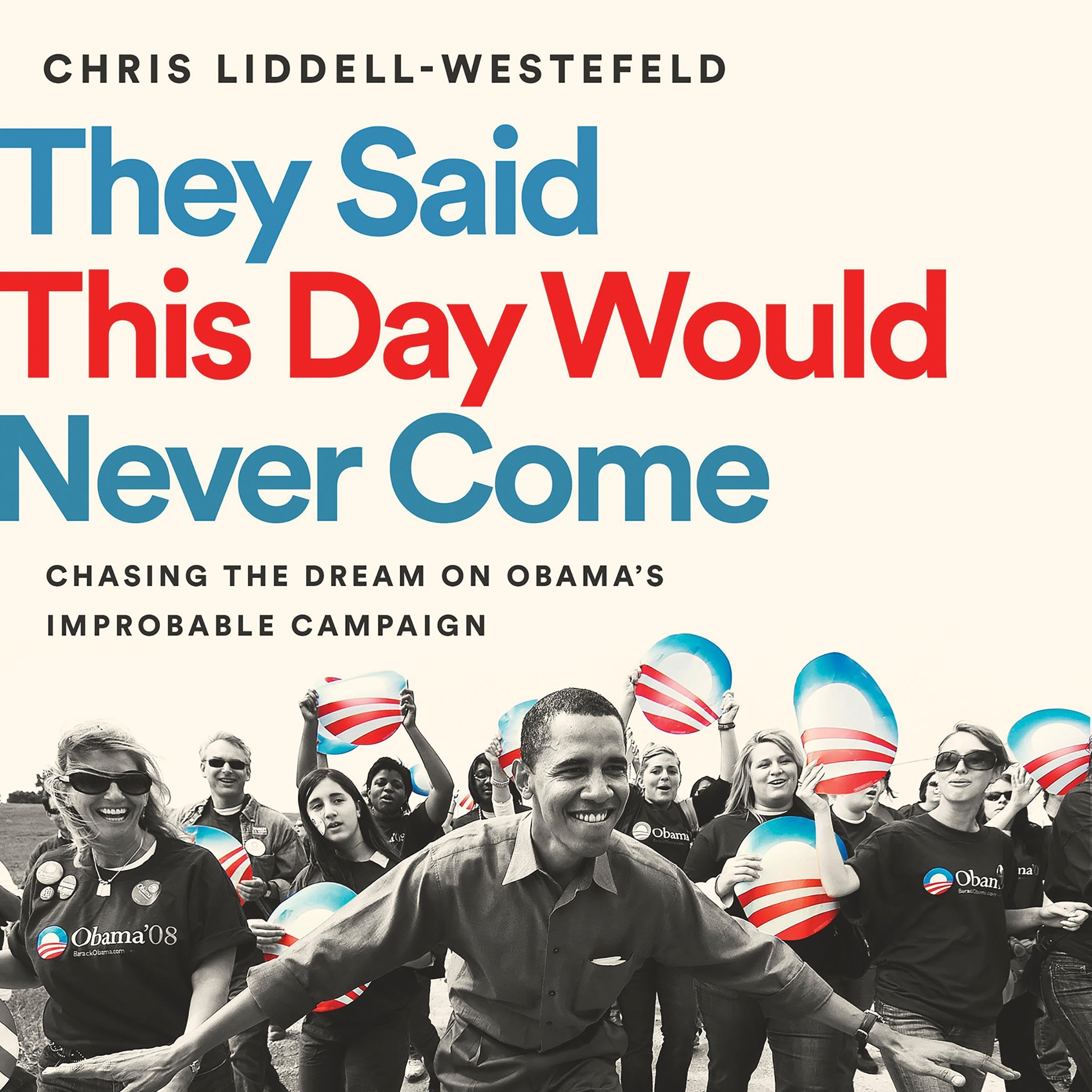 Cover art for They Said This Day Would Never Come