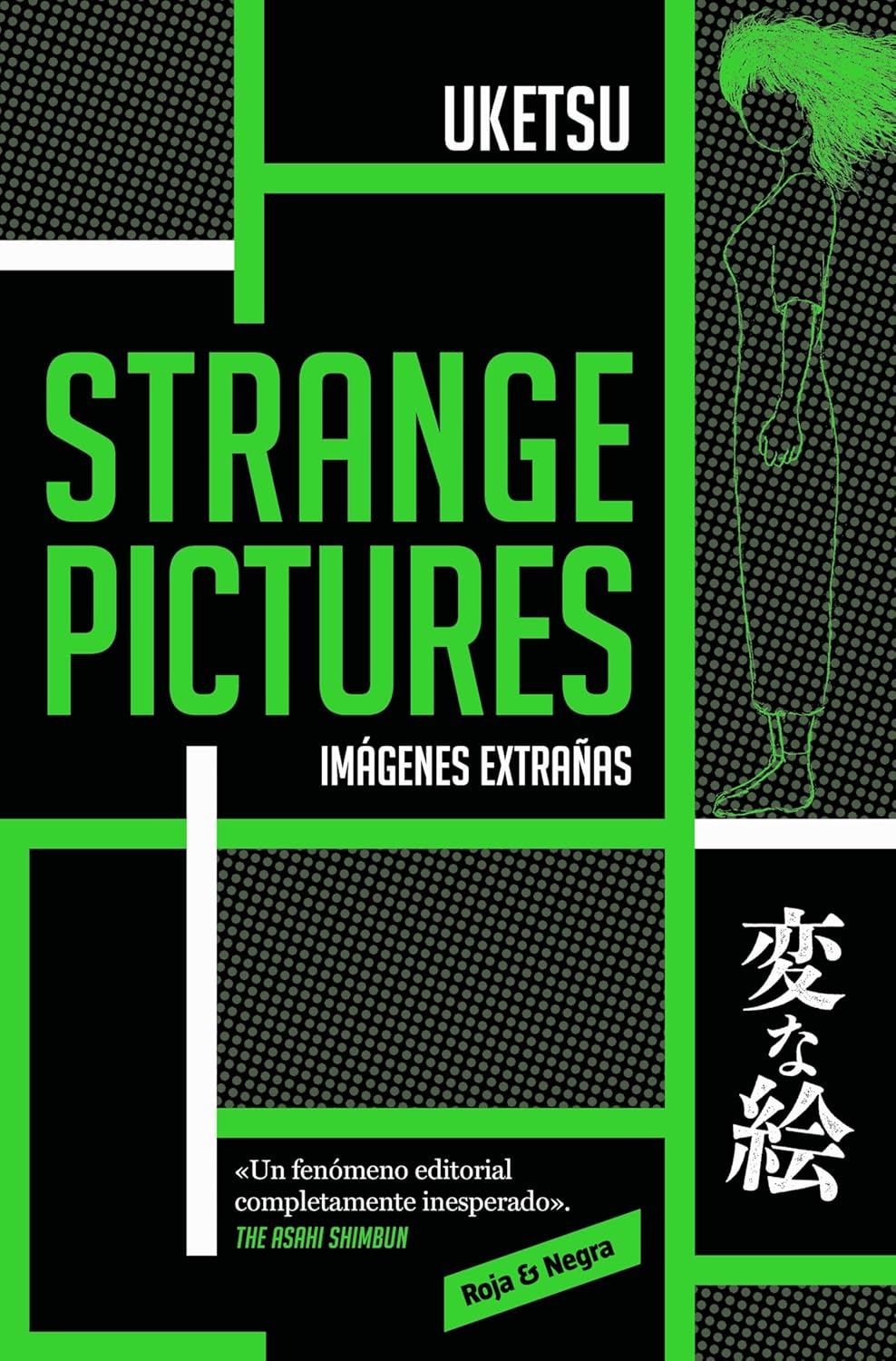 Strange Pictures by Uketsu (Edición Española): Bestseller Japonés de Misterio y Terror con Dibujos Escalofriantes
