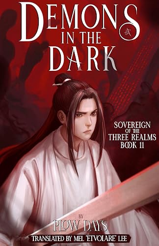 Demons in the Dark: Book 11 of Sovereign of the Three Realms