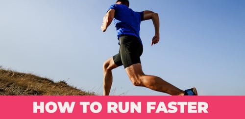 How to Run Faster