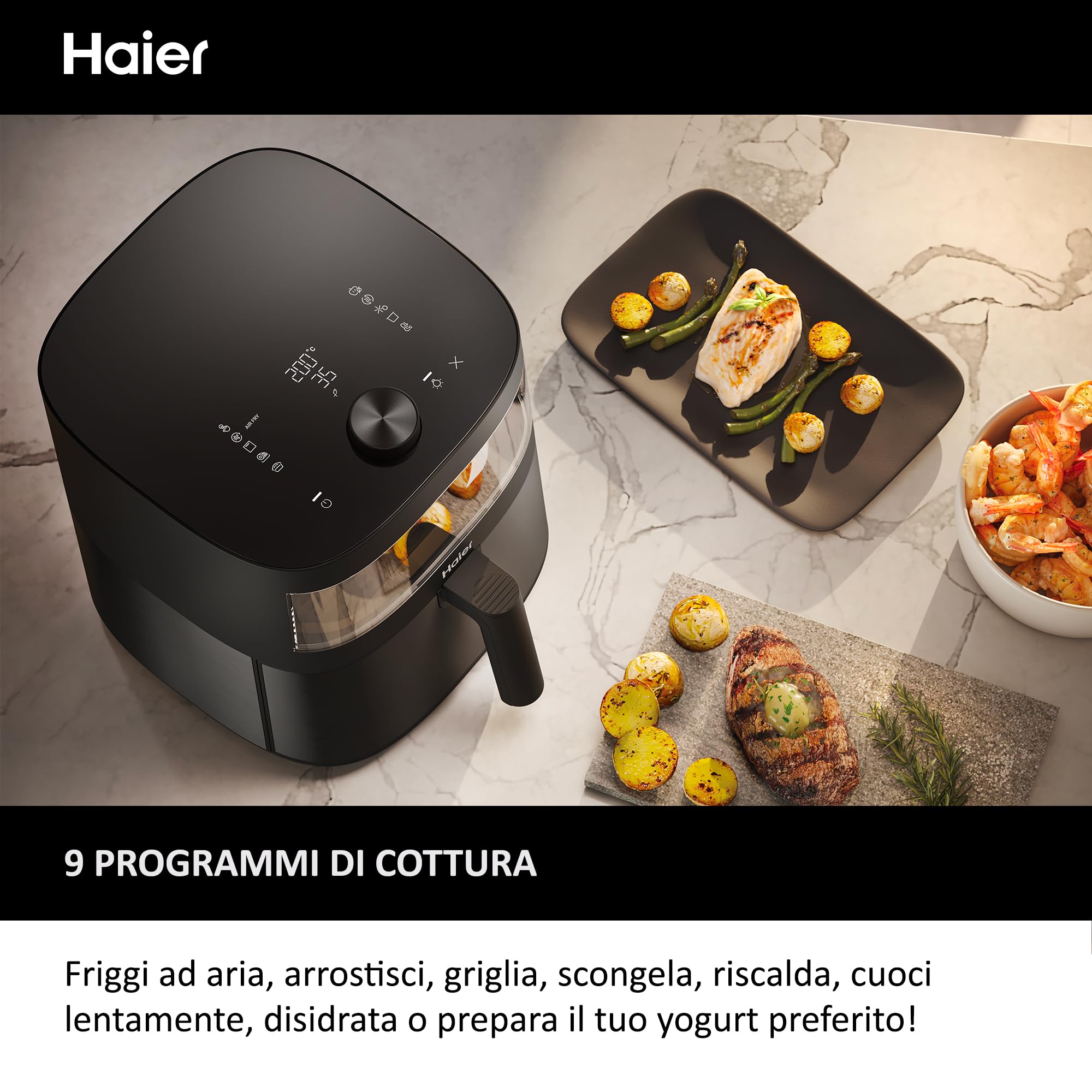 Friggitrice ad aria Haier Serie 5, 9 in 1, Display, Cuocere, Arrostire, Grigliare, Cottura Lenta, Scongelare, Yogurt, 7L, [Nero]