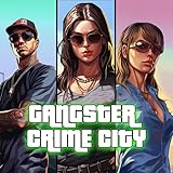 Real Grand Gangster Crime Traffic Auto Town Mafia Street War Shooting Games: Gangster Crime Simulator Vegas City Theft 3D - Real Open World Pro Gangster Big Crime in Mimai City Fun Fighting Games