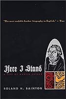 Algopix Similar Product 19 - HERE I STAND: A Life of Martin Luther