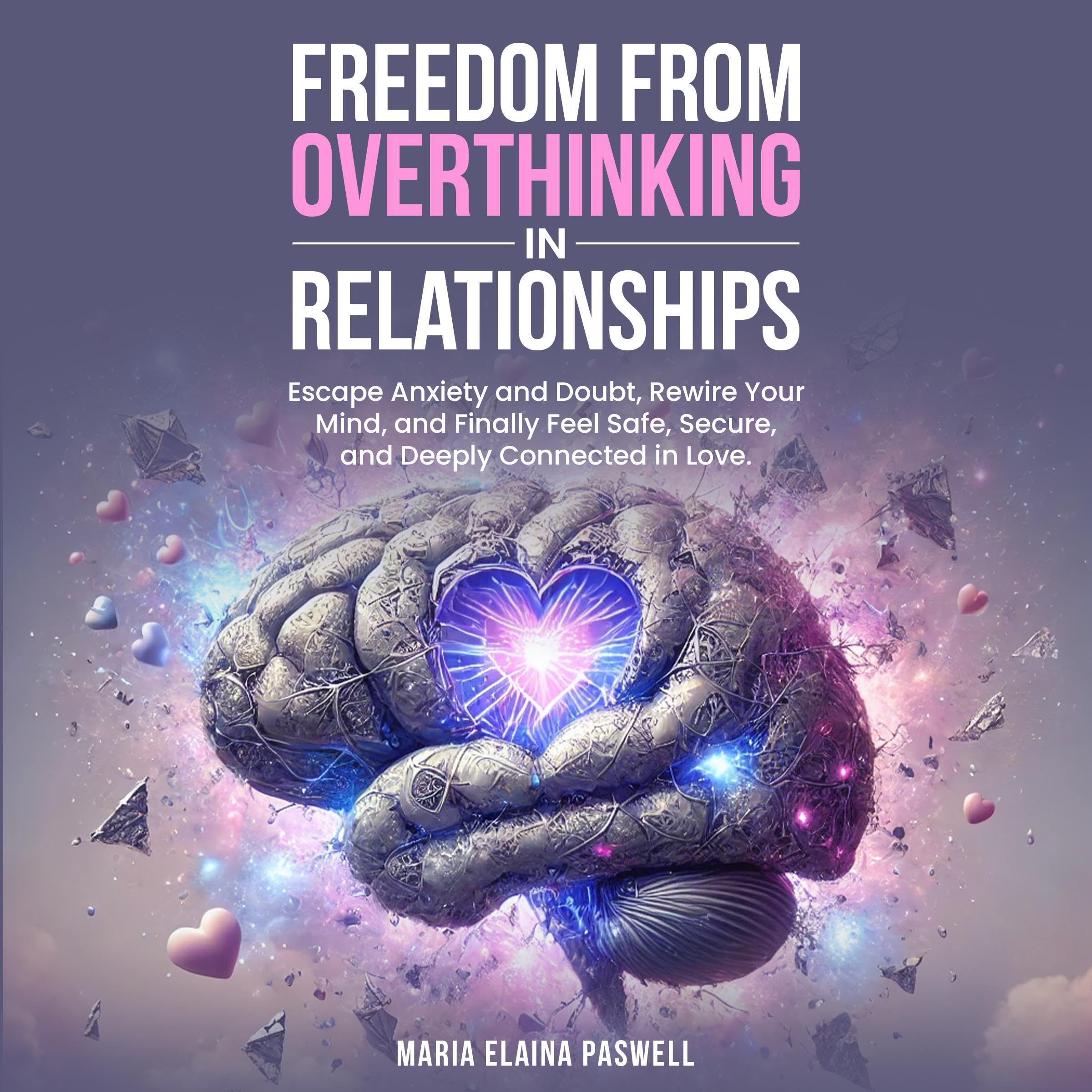 Cover art for Freedom from Overthinking in Relationships