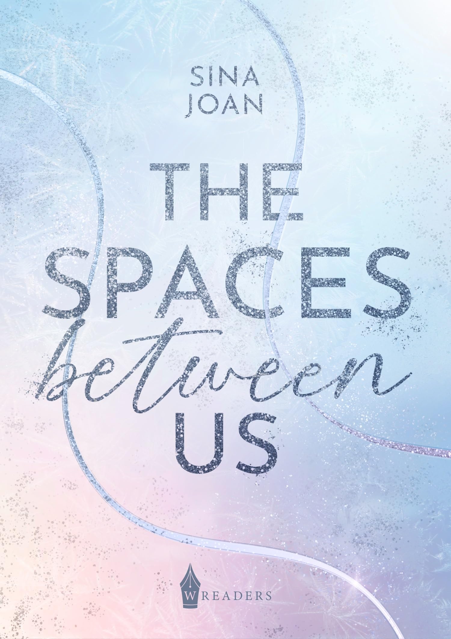 The Spaces Between Us: Mit wunderschönem limitierten Farbschnitt