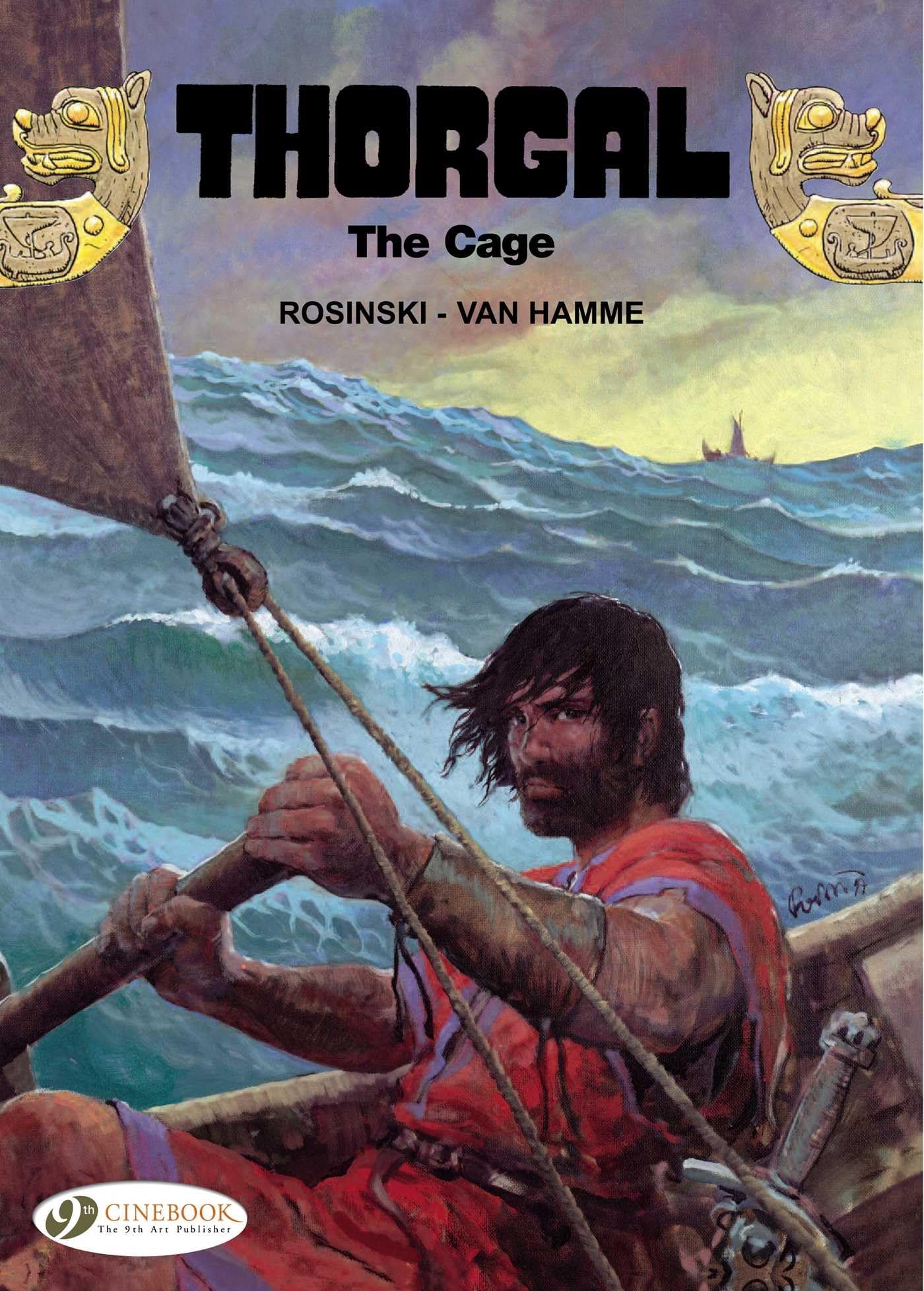 Thorgal Vol. 15: The Cage by Jean Van Hamme (Paperback Book)