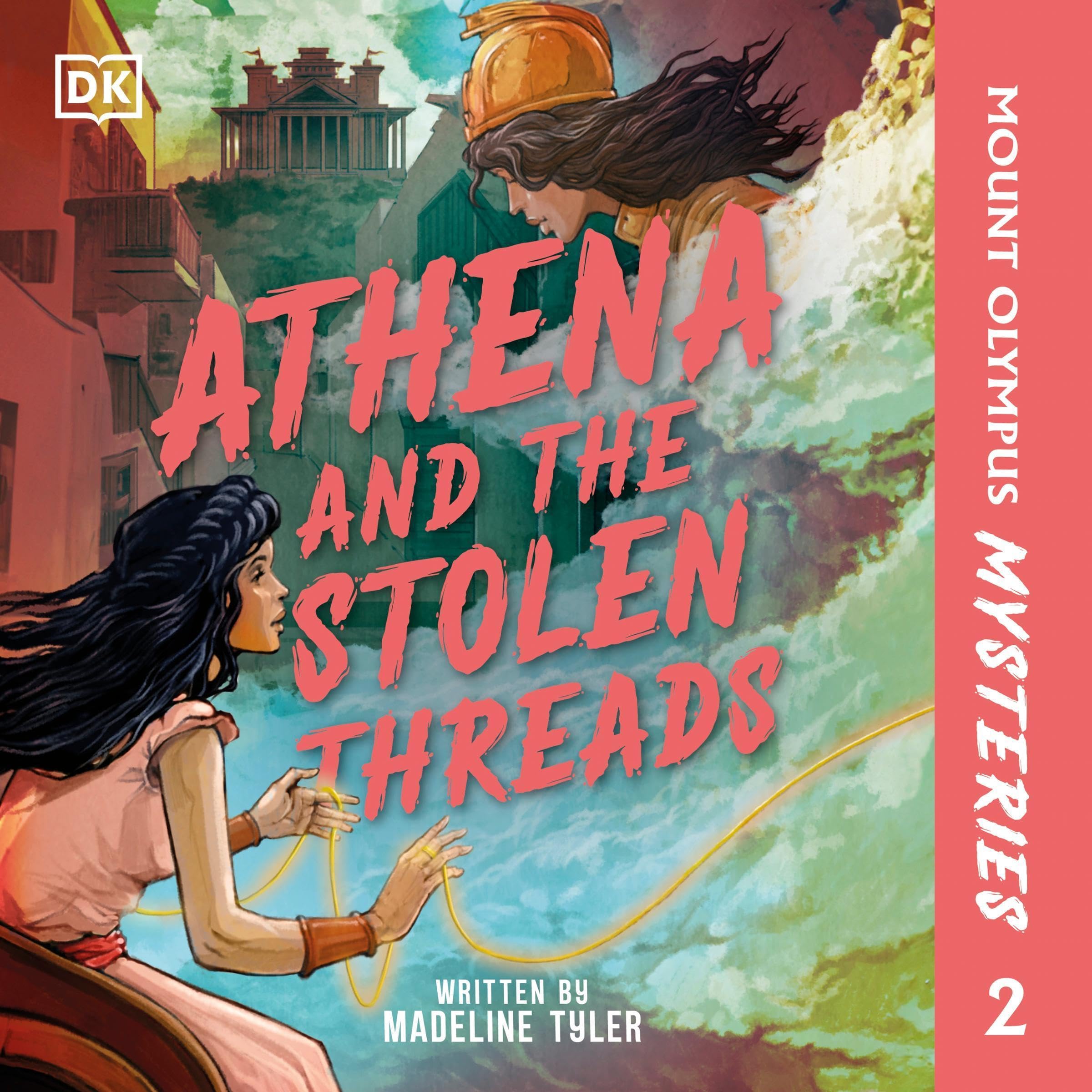Cover art for Mount Olympus Mysteries Athena and the Stolen Threads