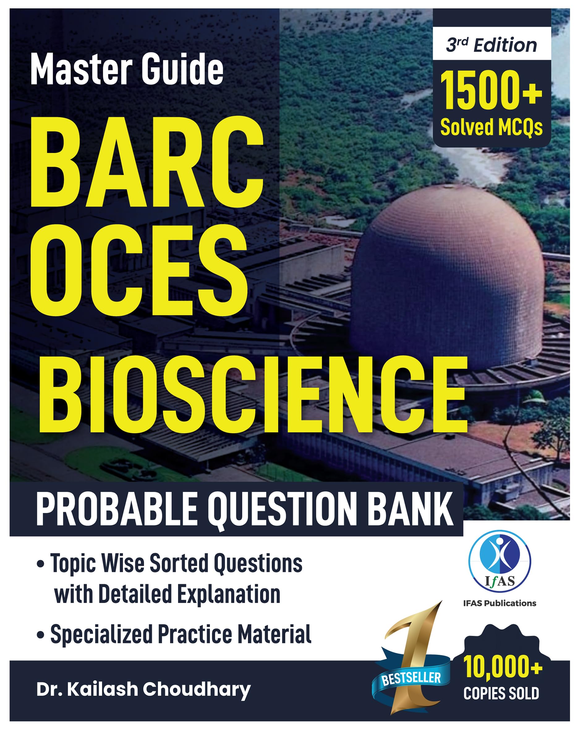 BARC OCES Bioscience Book 2025 Contains 1500+ Topic wise Sorted Most Probable Question with detailed Solutions | Best OCES Exam Book - IFAS Publications Paperback – 1 January 2024