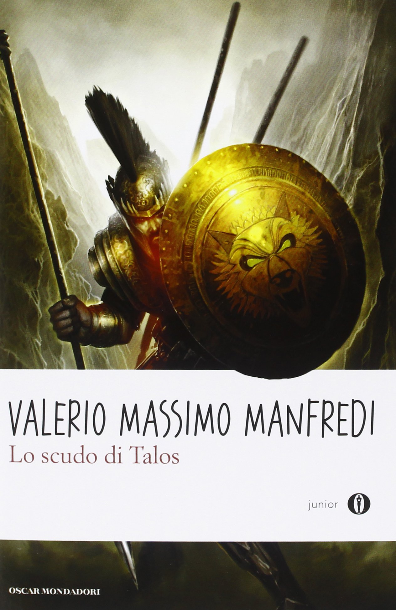 Lo scudo di Talos. Oscar Junior