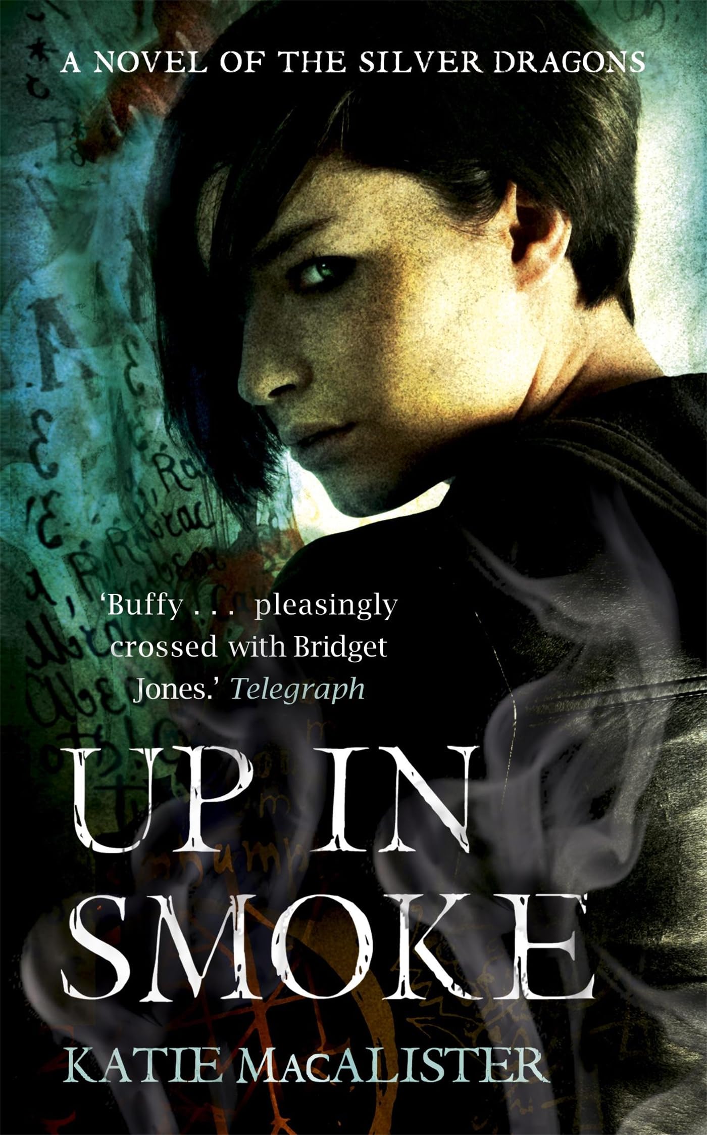 Up In Smoke (Silver Dragons Book Two) (Silver Dragons series)