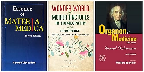 Wonder World Of Mother Tinchers in Homeopathy With Therapeutics &amp; Organon of Medicine &amp; The Essence Of Materia Medica: 2nd Edition