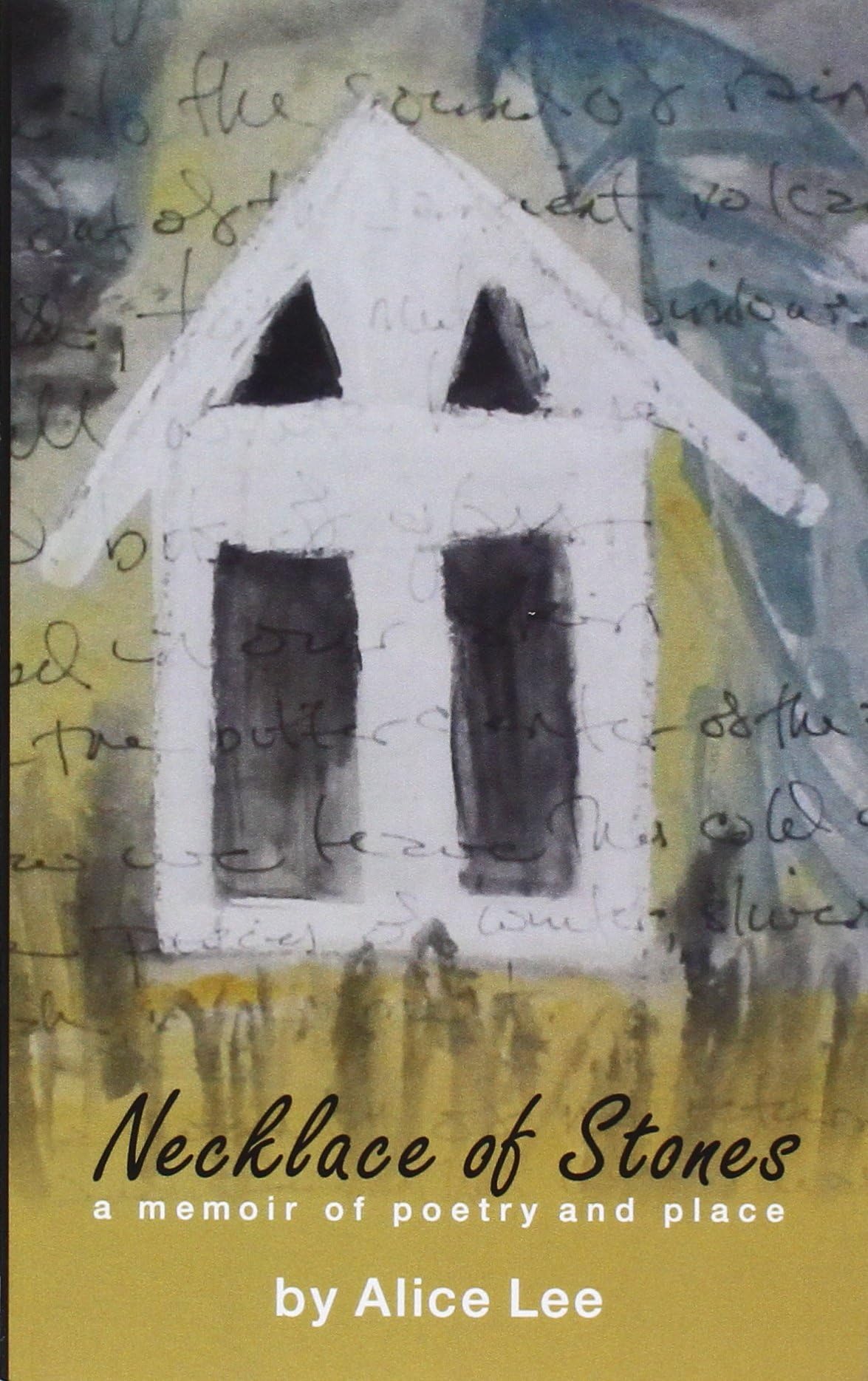 Necklace of Stones: a memoir of poetry and place Paperback โ May 1, 2015