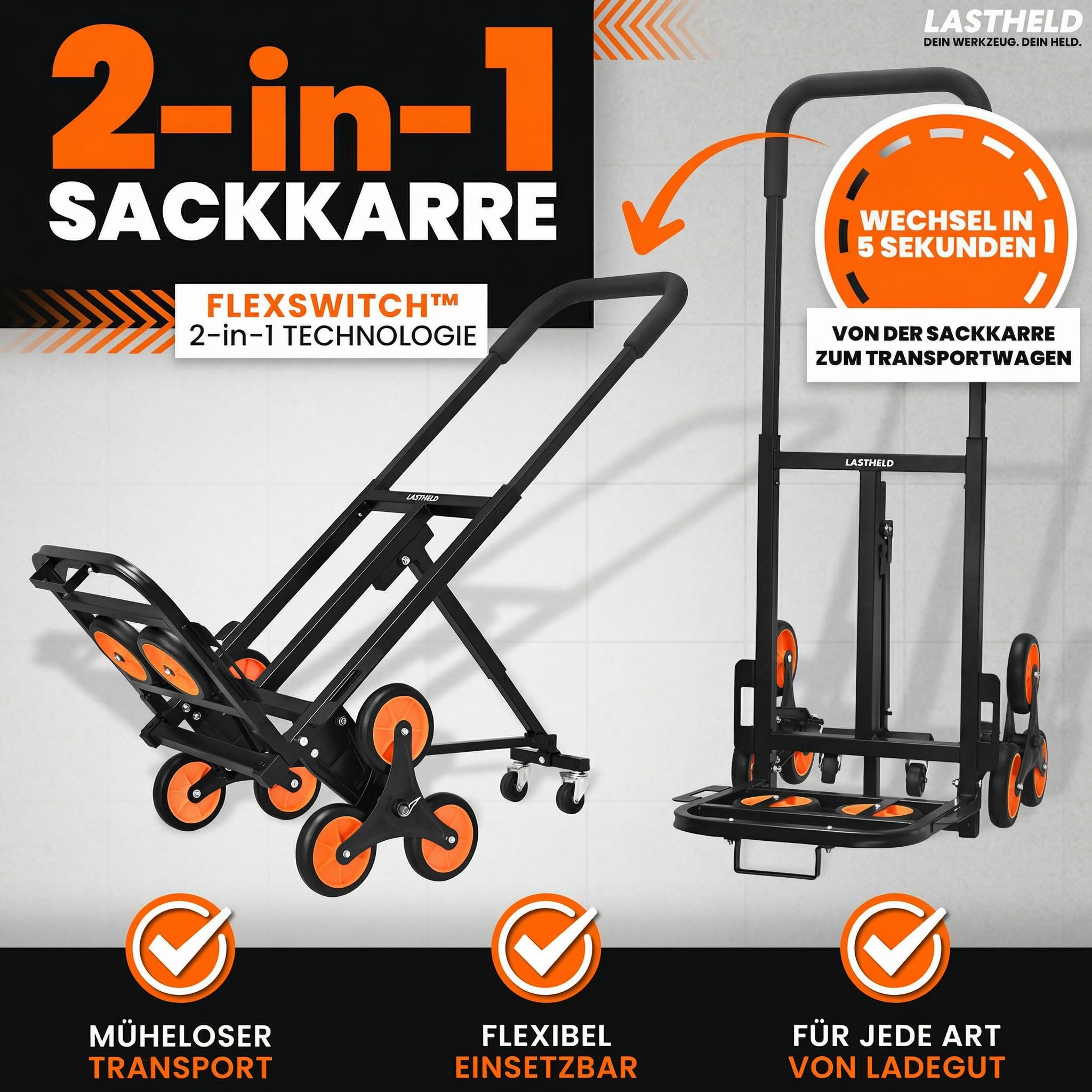 LASTHELD Sackkarre klappbar Treppensteiger | Treppensackkarre Transportkarre 2-in-1 | Treppenkarre Transportwagen Sackrodel Stapelkarre Treppenwagen faltbar | Stahl 150 kg