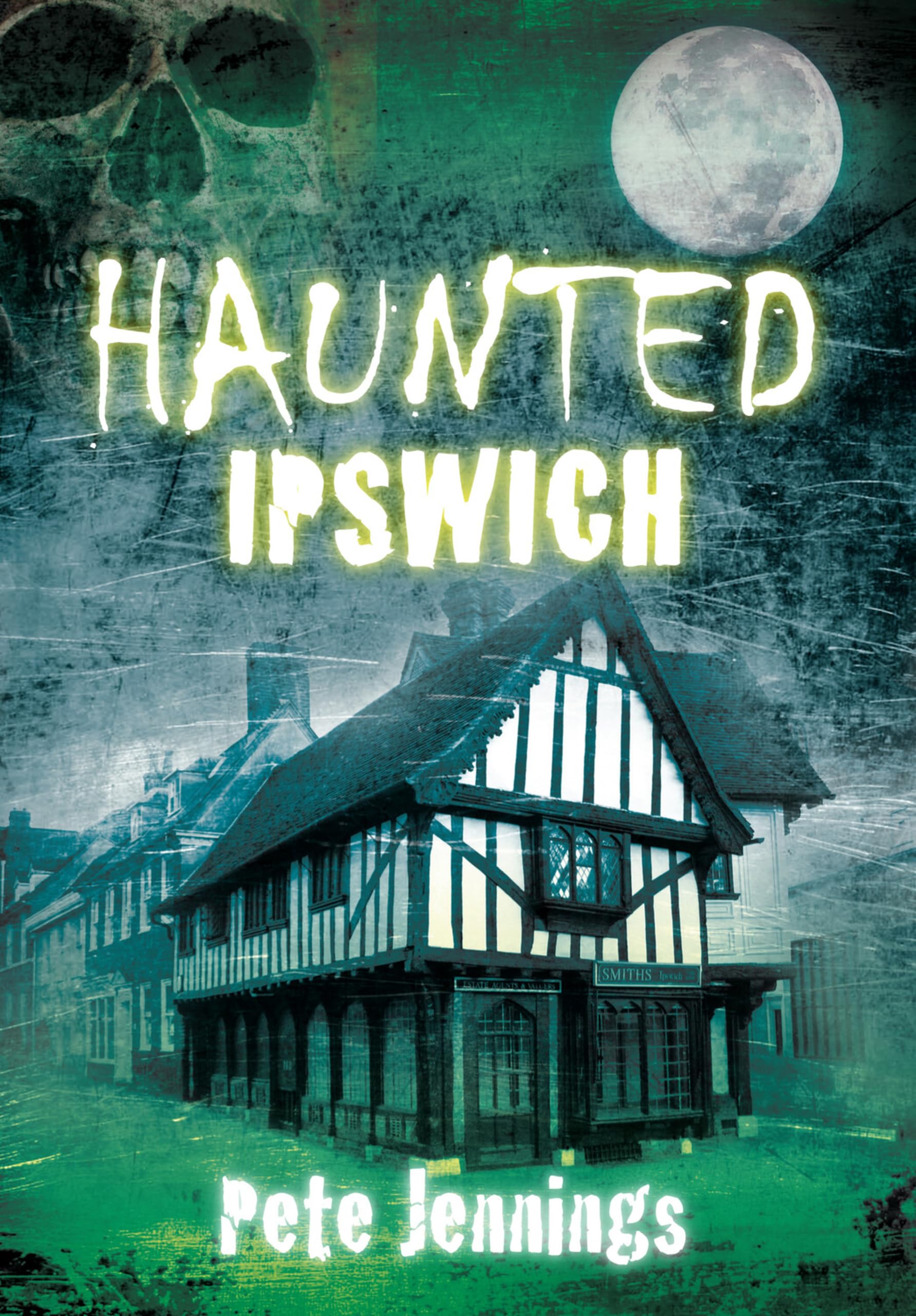 Haunted Ipswich.by Jennings  New 9780752456607 Fast Free Shipping**